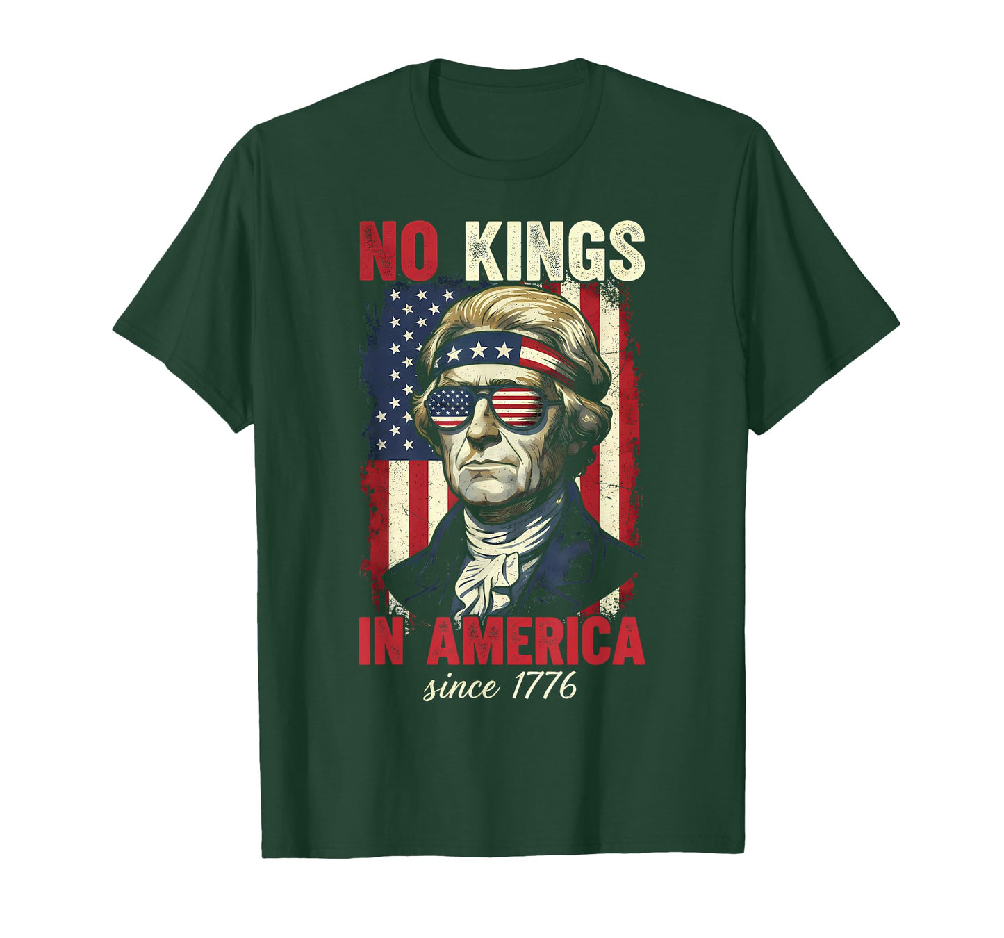 No Kings in America Since 1776 T-Shirt