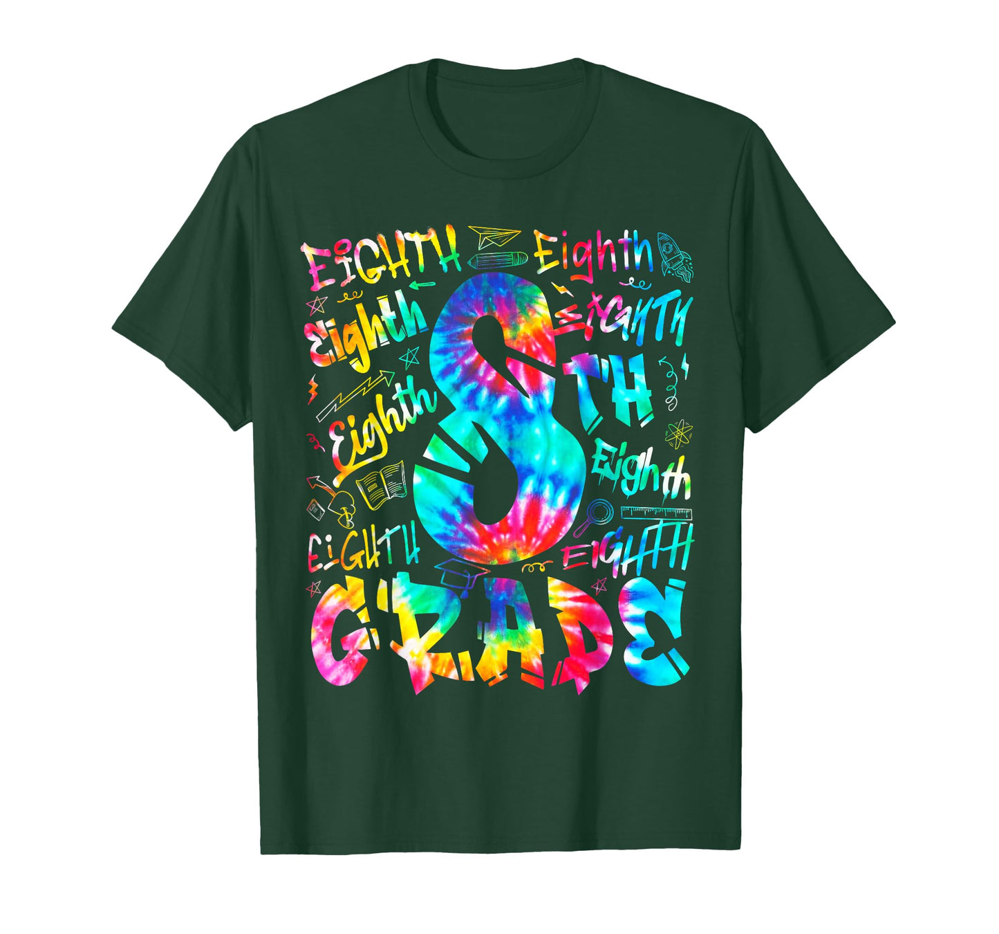 Back To School Eighth 8th Grade Tie Dye Typography Teacher T-Shirt
