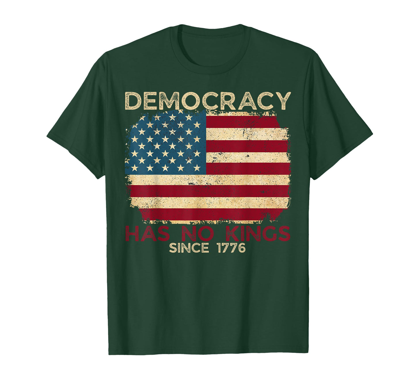 Democracy Has No King We The People Patriotic USA Flag T-Shirt