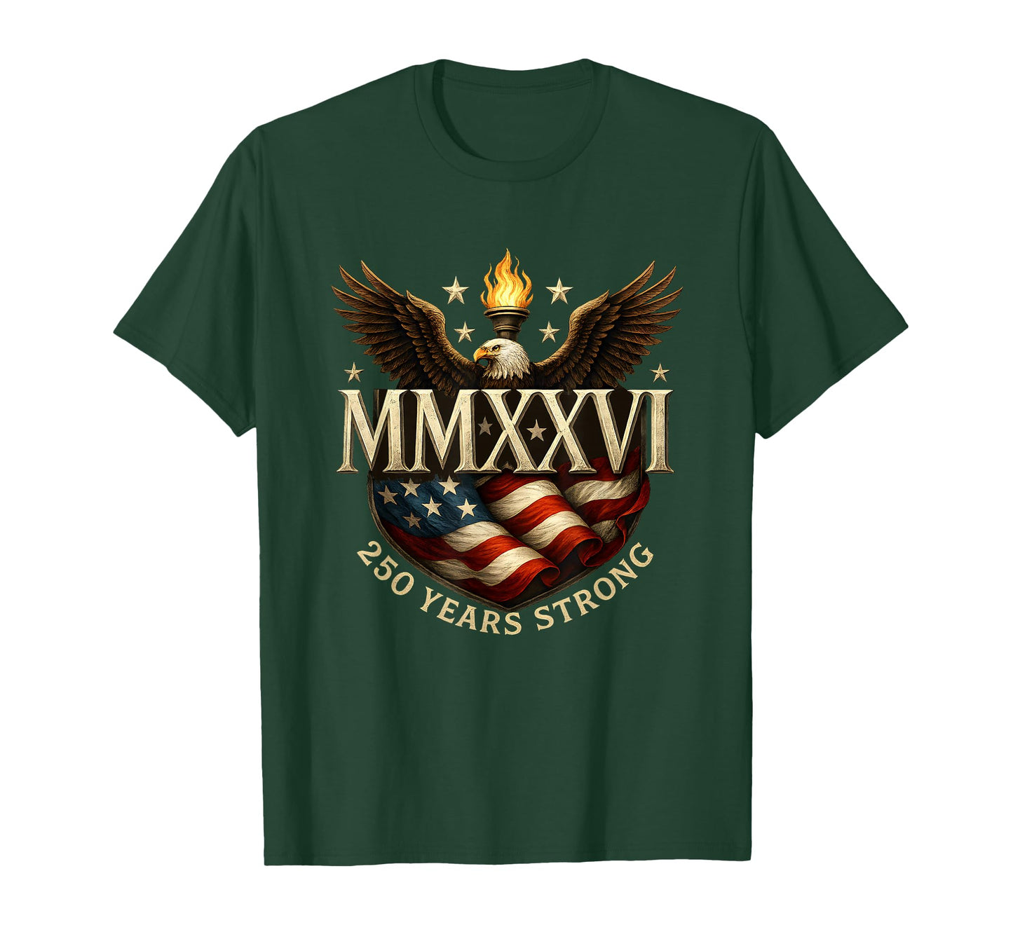 Patriotic 250 Years Strong 1776 MMXXVI 250th Birthday T-Shirt