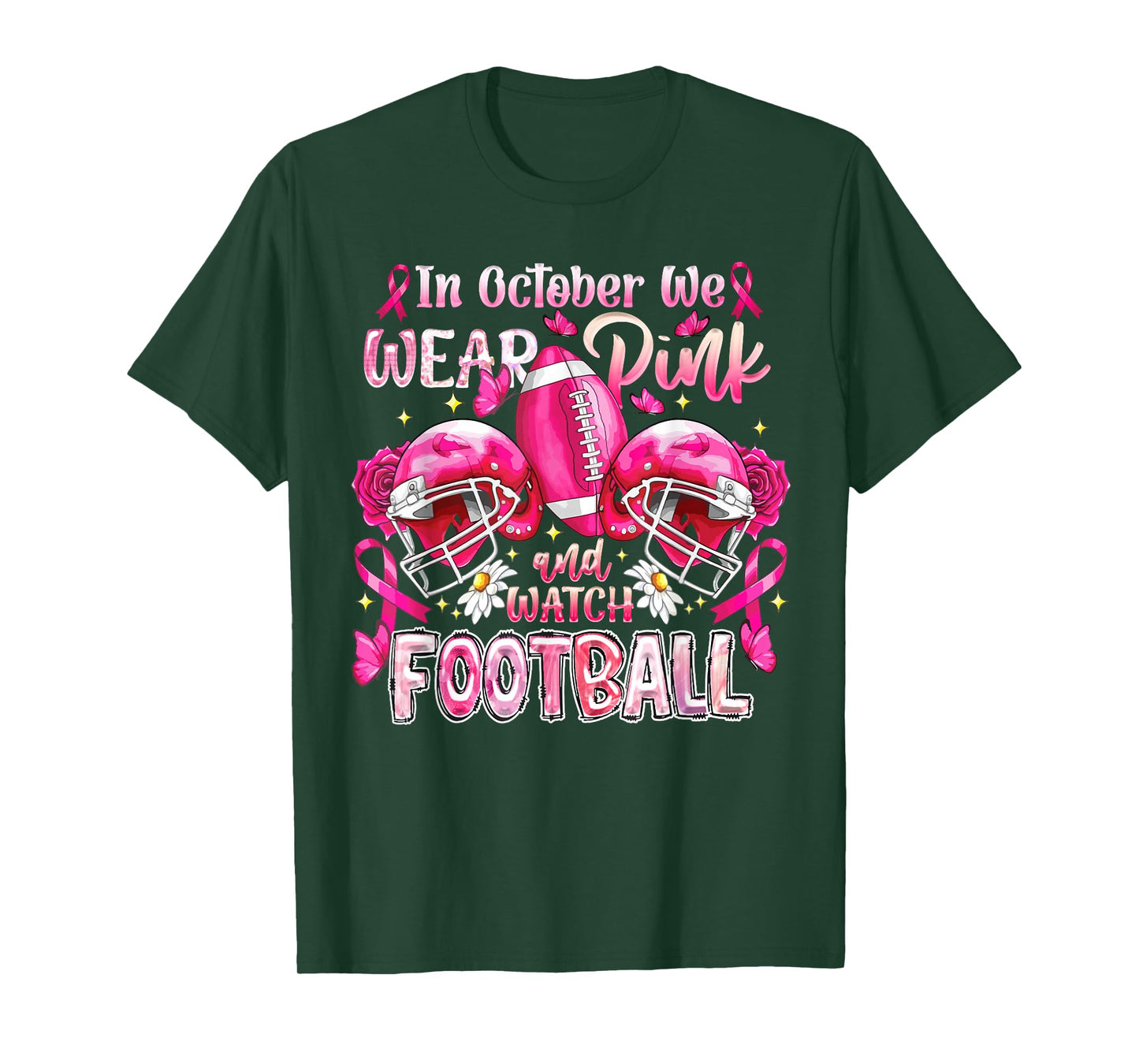 In October We Wear Pink And Watch Football Breast Cancer T-Shirt