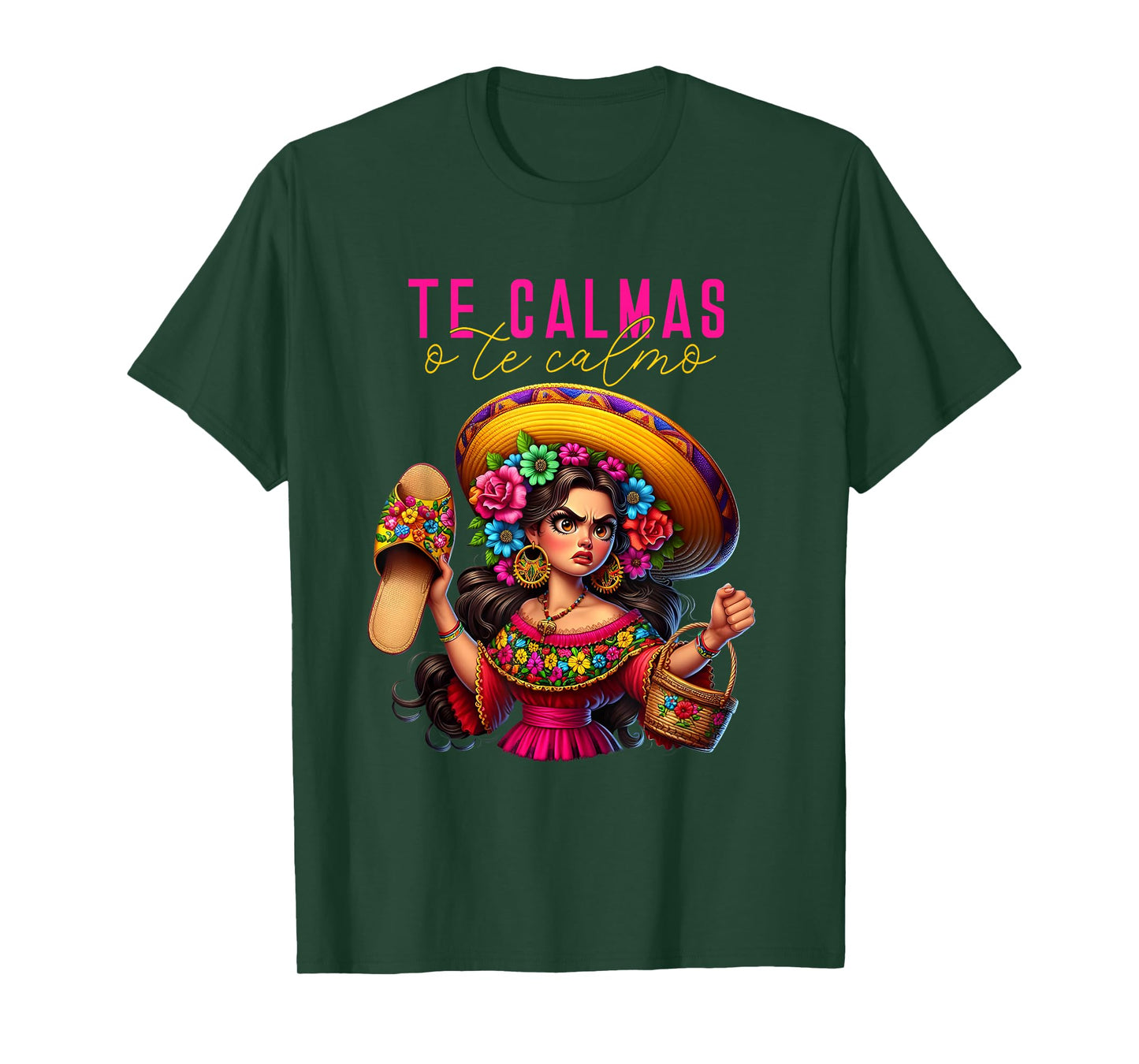 Mexican Spanish Mom Te Calmas O Te Calmo Happy Mothers Day T-Shirt