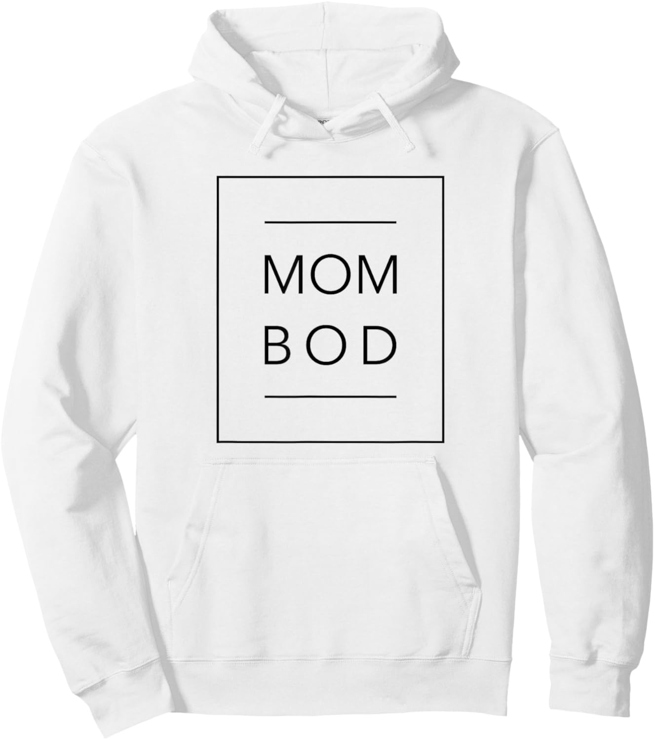 Mom Bod - Proud Mother - Gym Workout - Funny Mum Hoodie - Hoodie | White