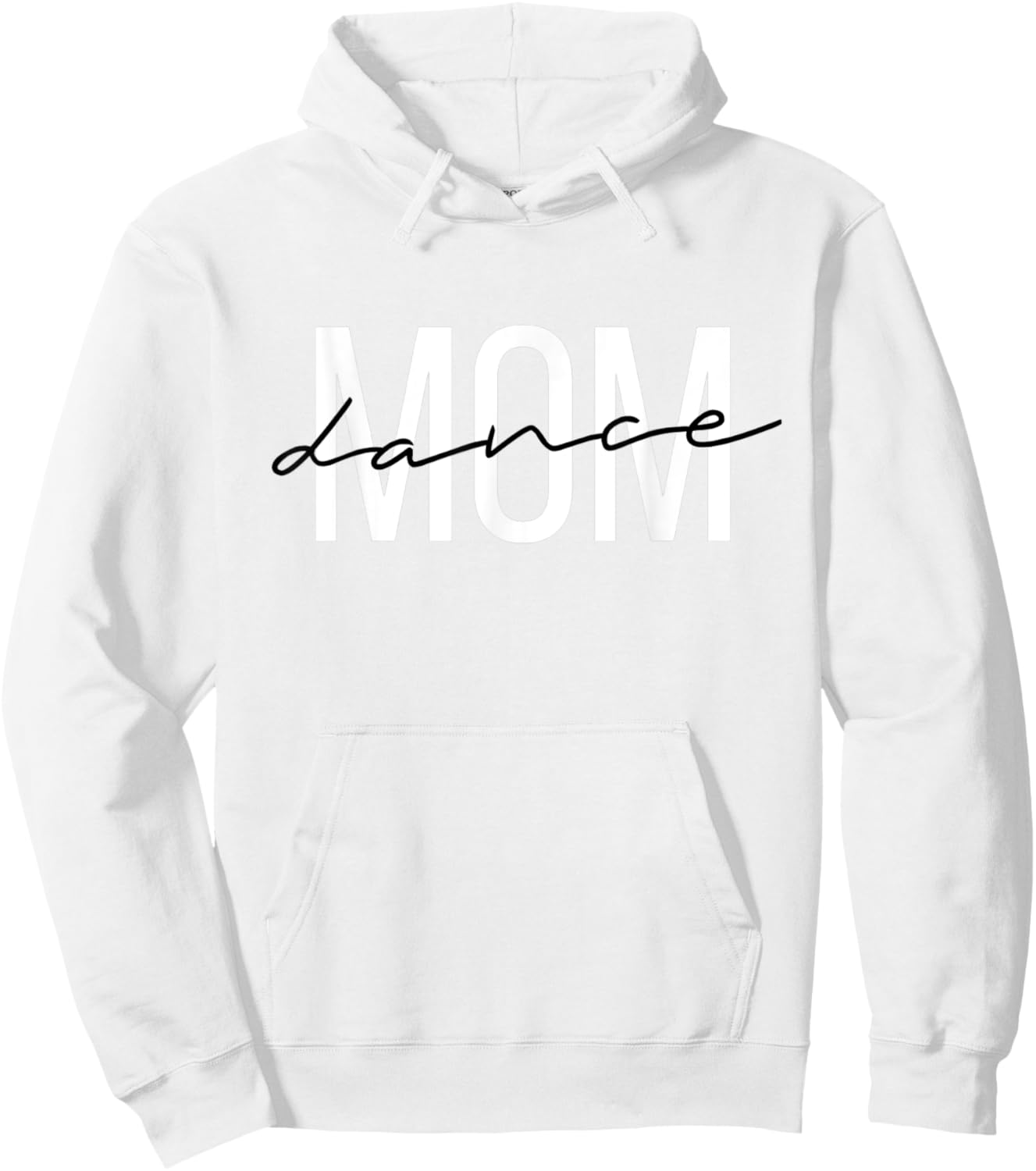 Dance Mom Funny Dance Mom Mother's Day Hoodie - Hoodie | White