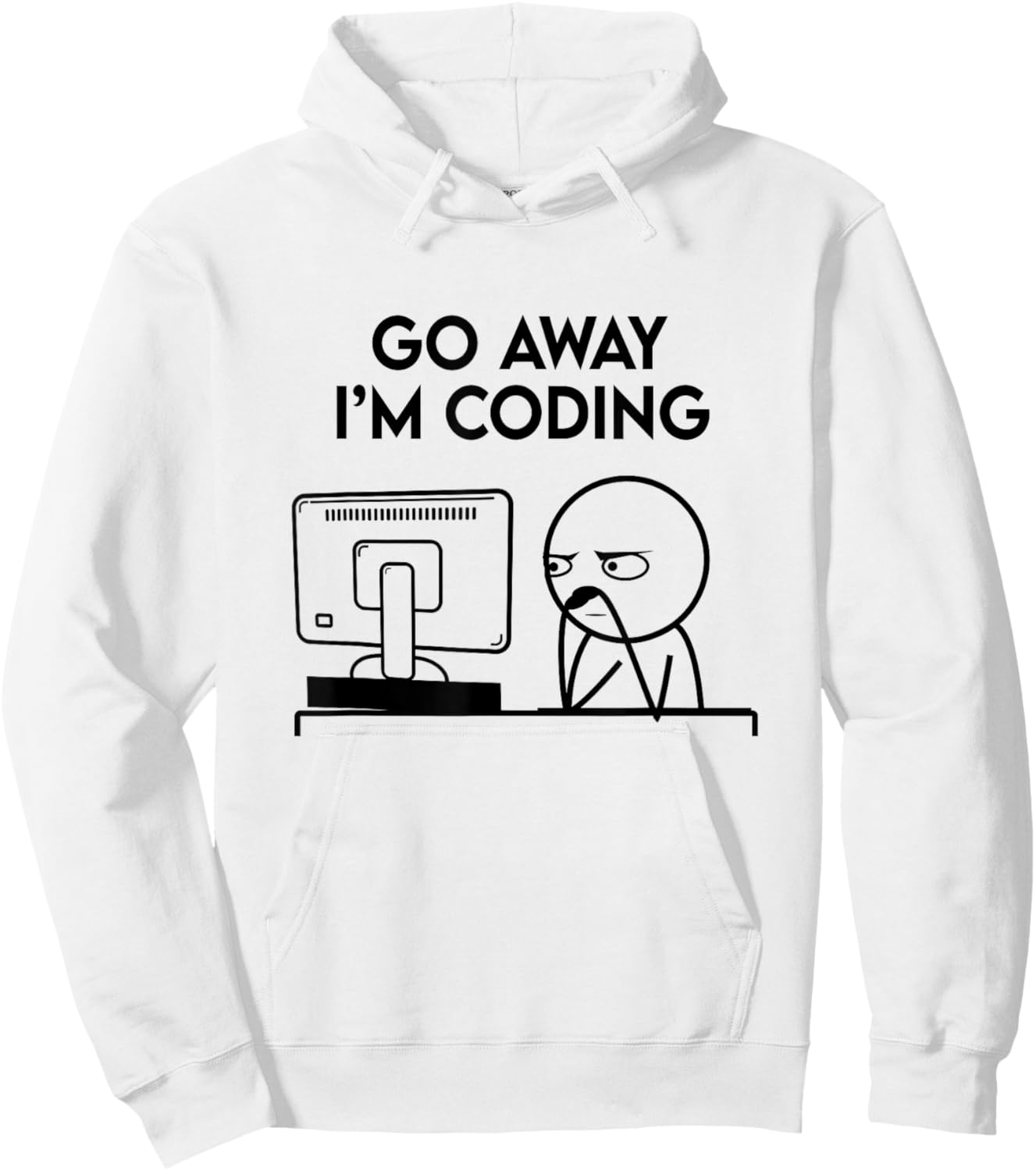 Go Away I'm Coding Programmer Computer Admin Developer Nerd Hoodie - Hoodie | White