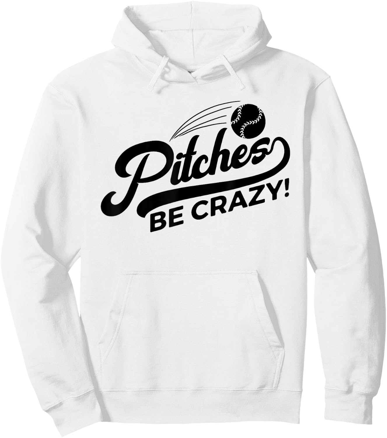 Pitches Be Crazy Softball Pitcher Hoodie - Hoodie | White