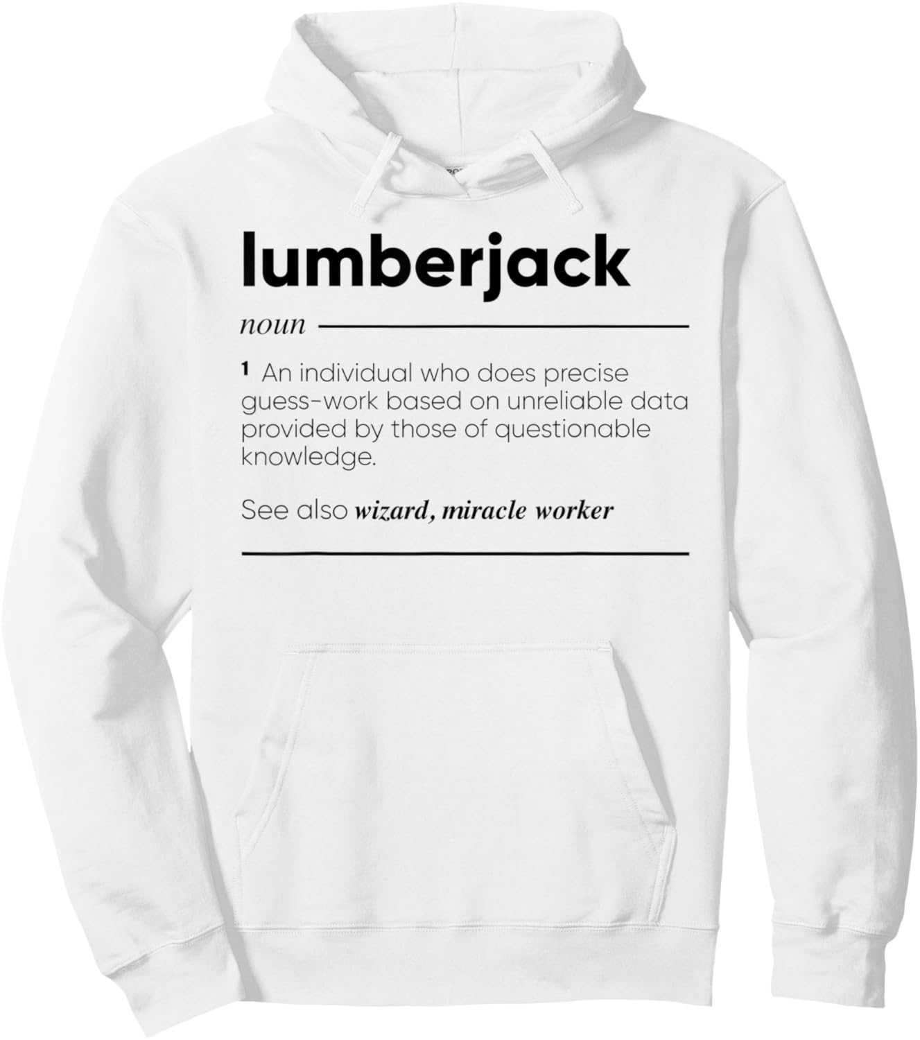 Lumberjack Funny Definition Hoodie - Hoodie | White
