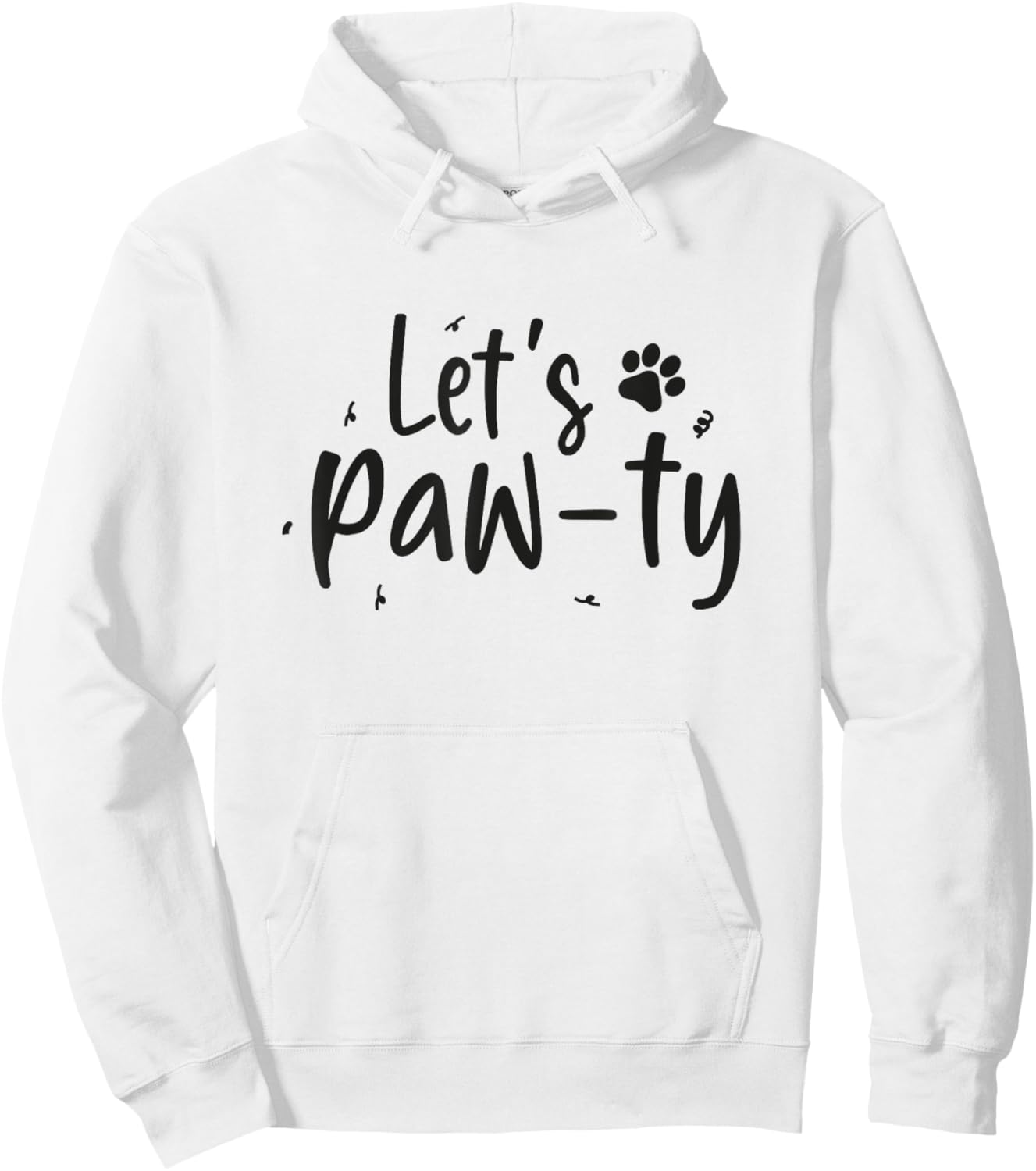 Let's Paw-ty Love Dogs Mom Birthday Dog Bday Boy Girl Pawty Hoodie - Hoodie | White