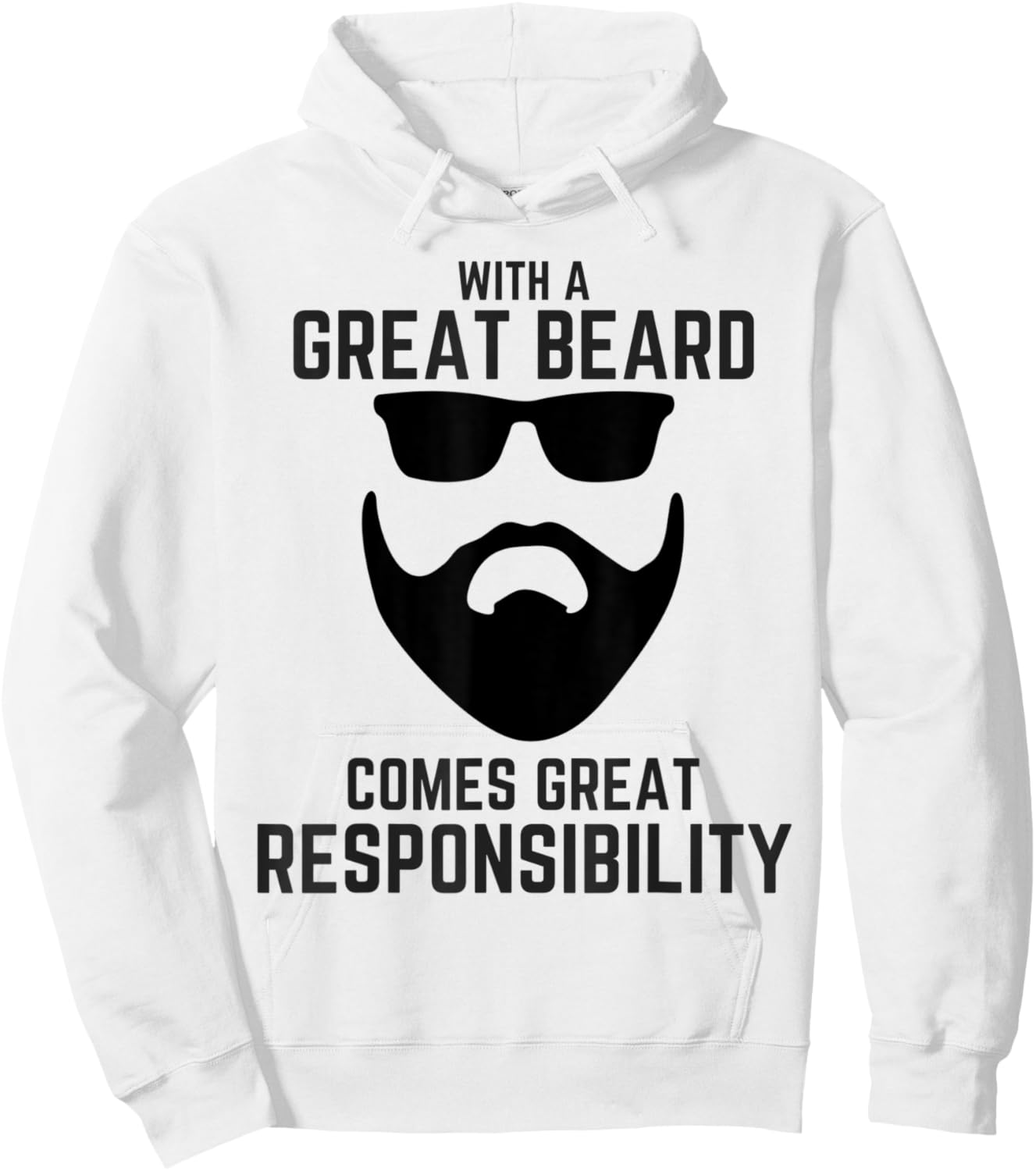 Great Beard Comes Great Responsibility Beard Hoodie - Hoodie | White