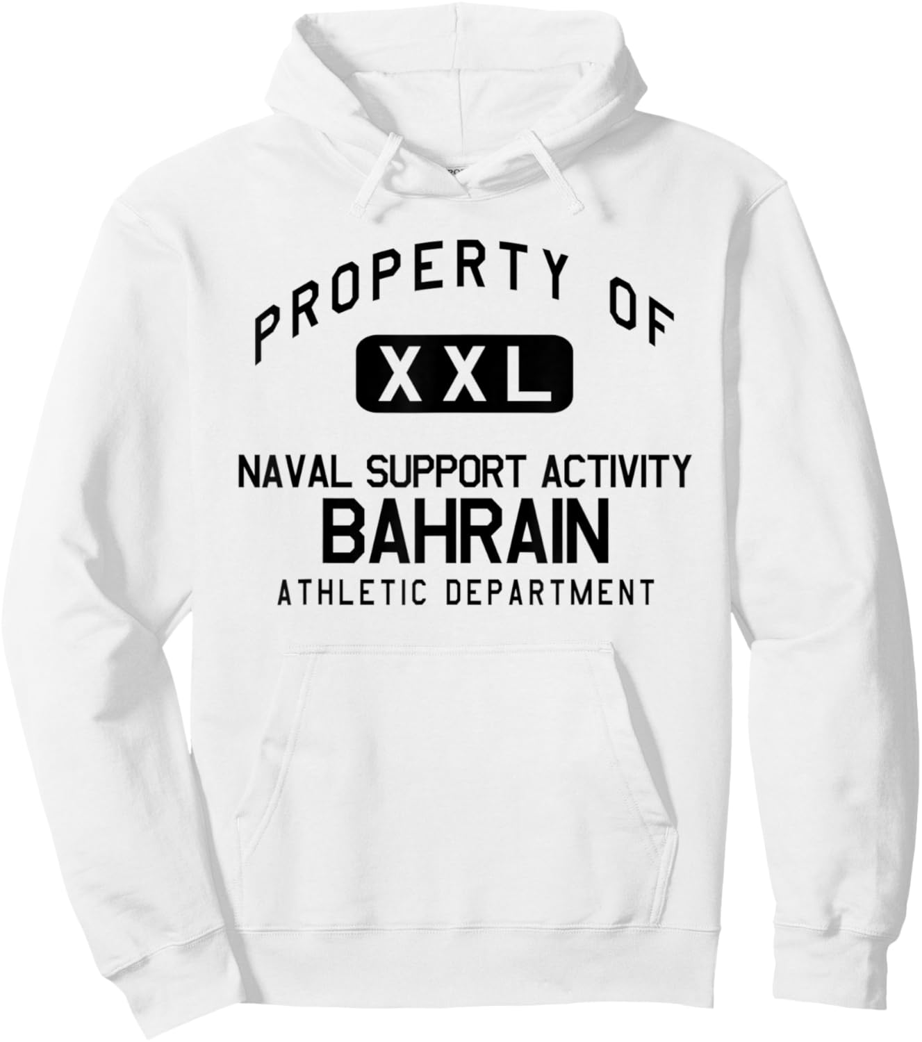Property of Naval Support Activity Bahrain Athletic Dept Hoodie - Hoodie | White