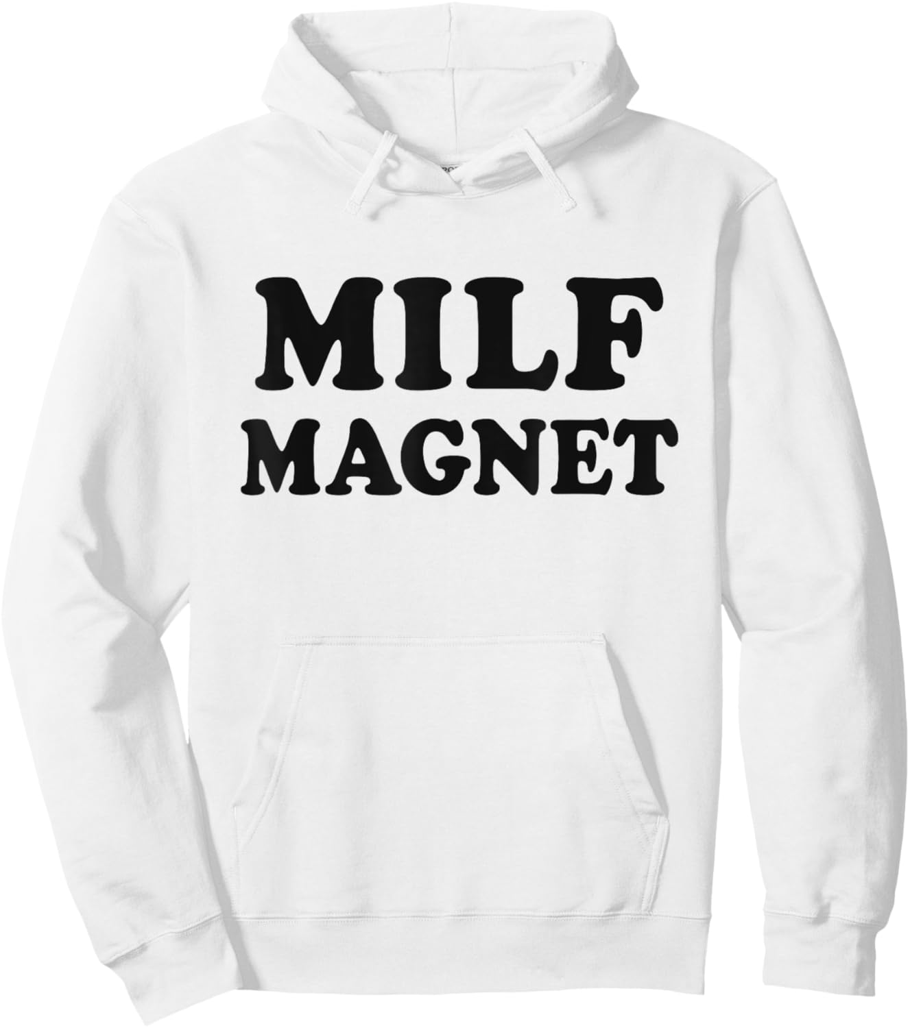Milf MAGNET Funny Internet Memes Workout Gym I love Milfs Hoodie - Hoodie | White