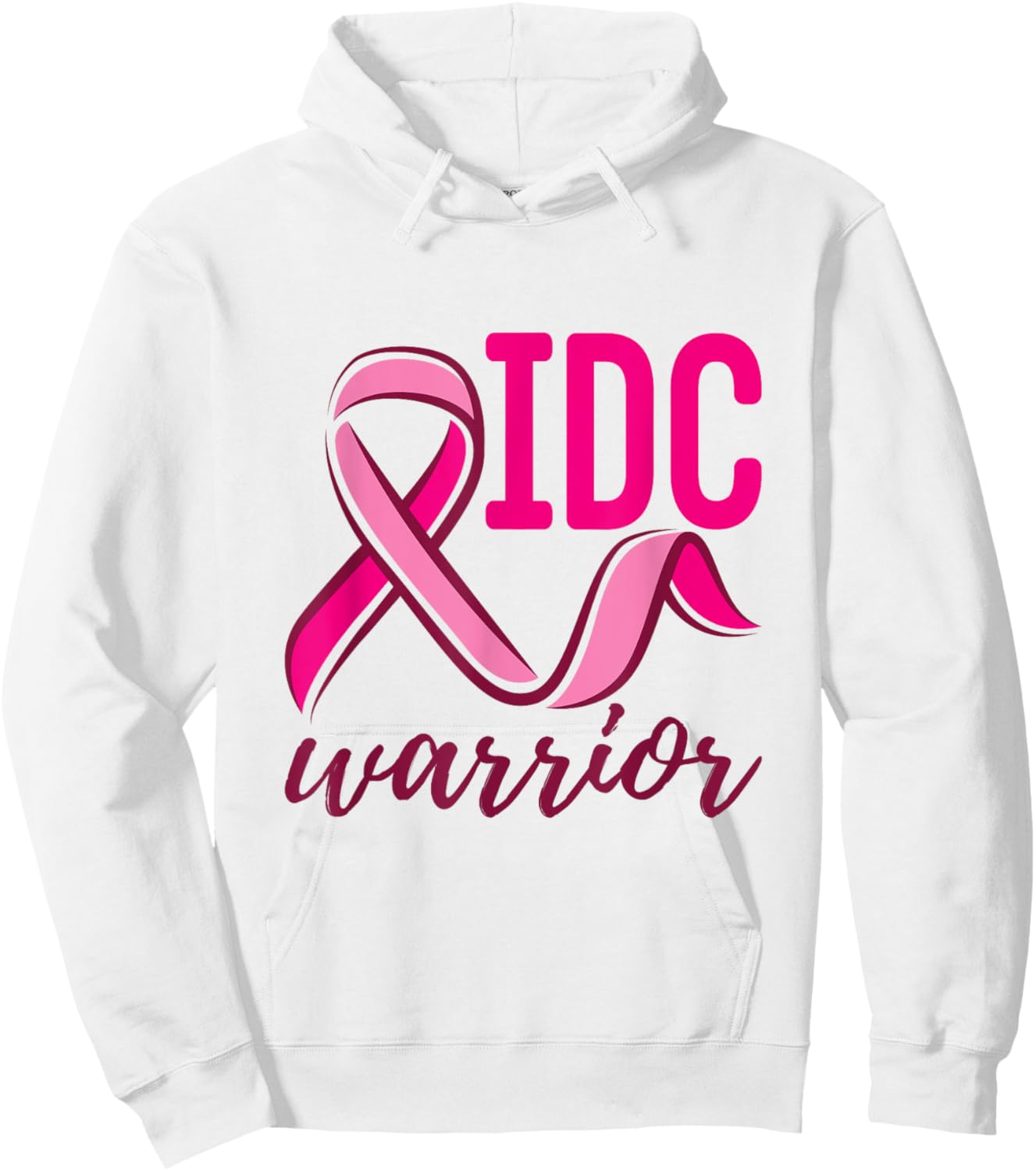 Invasive Ductal Carcinoma Breast Cancer IDC Warrior Hoodie - Hoodie | White