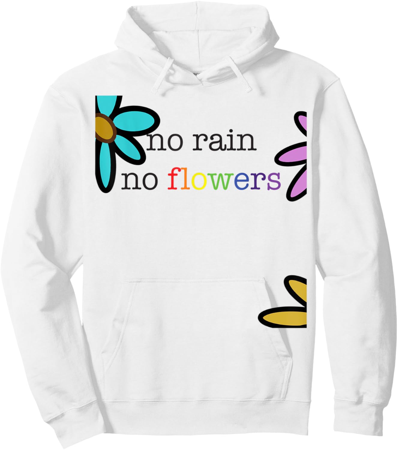 No Rain No Flowers Colorful Rainbow Hoodie - Hoodie | White
