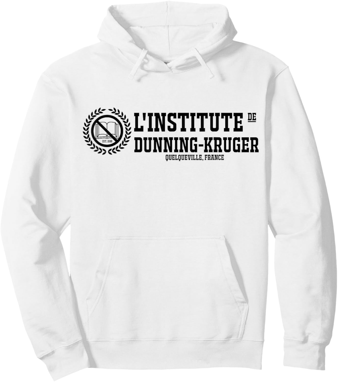 Dunning-Kruger Institute Hoodie - Hoodie | White