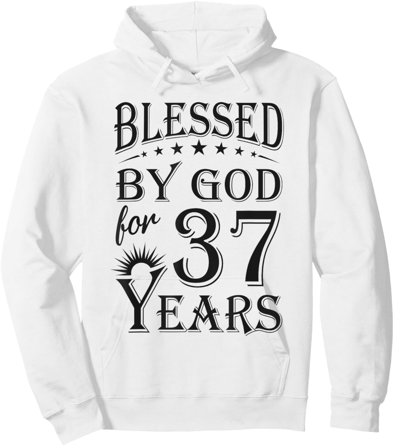 Vintage Blessed by God for 37 years Happy 37th Birthday Hoodie - Hoodie | White
