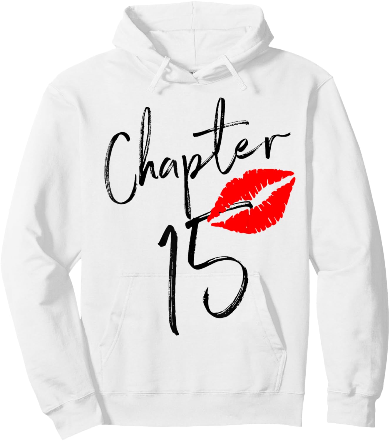 Chapter 15th Birthday Girl Princess Shirt 15 Years Old Hoodie - Hoodie | White