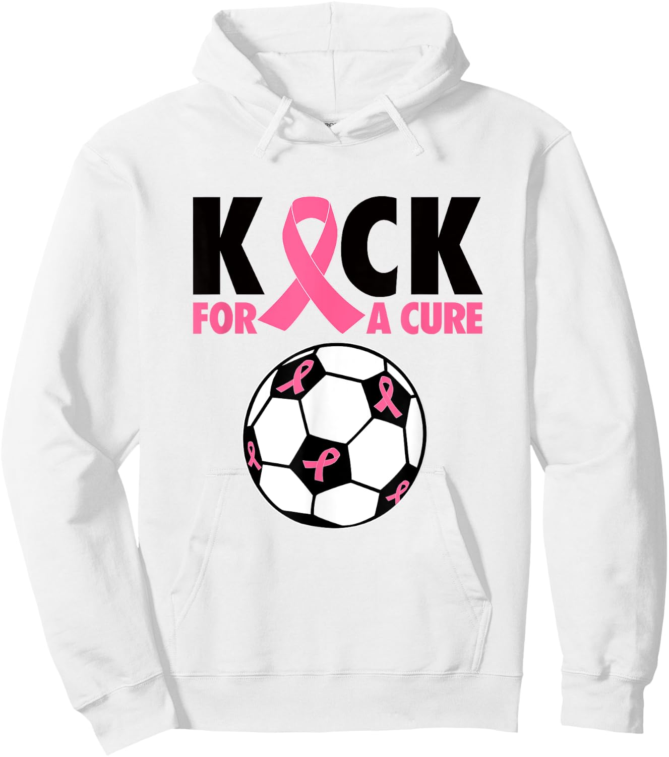 Kick For a Cure Breast Cancer Awareness Pink Ribbon Soccer Hoodie - Hoodie | White