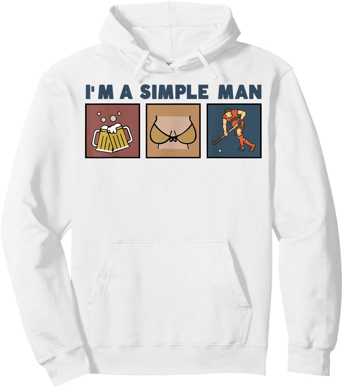 I'm A Simple Man Beer Boobs Field Hockey Hoodie - Hoodie | White