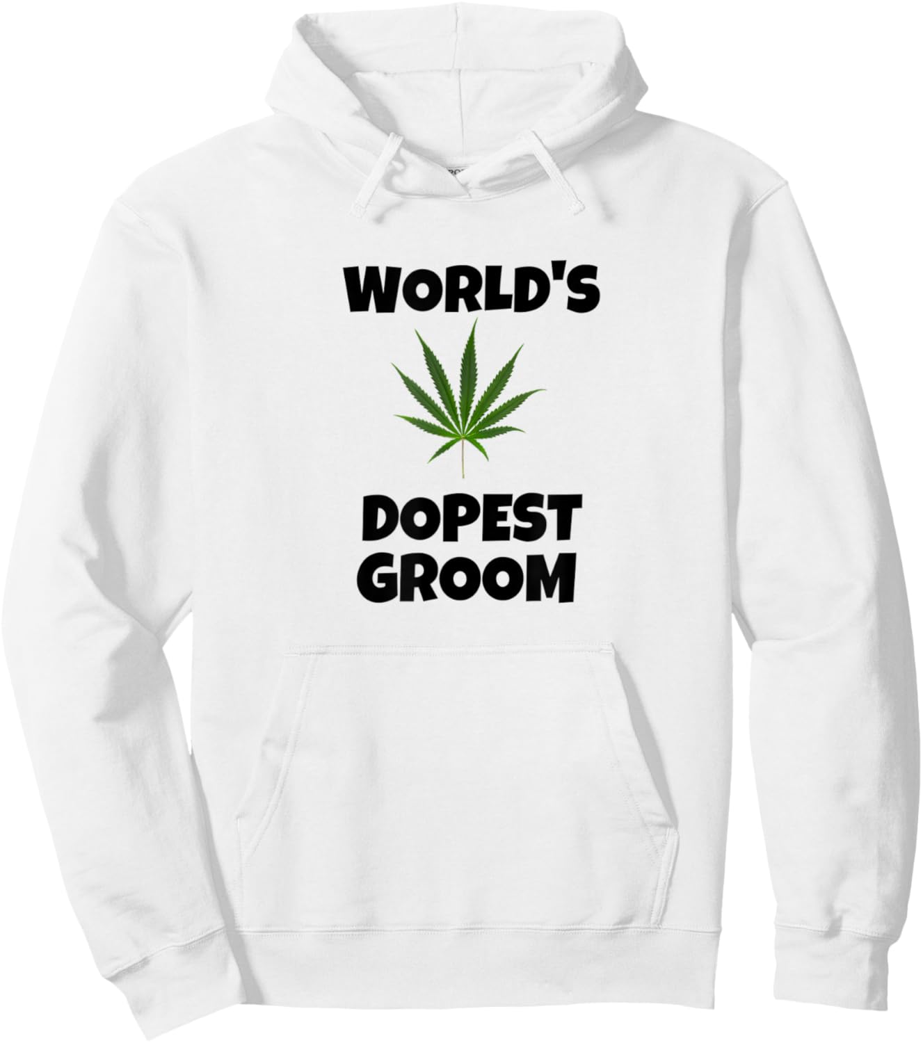 Worlds dopest groom - Funny weed Bachelor party 420 cannabis Hoodie - Hoodie | White