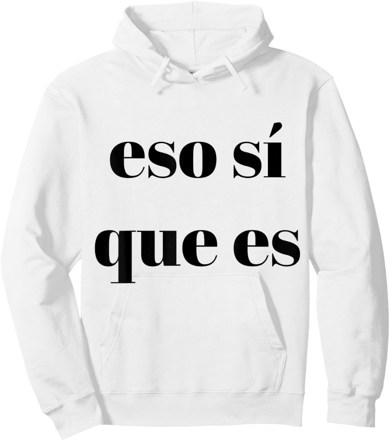 Eso Sí Que Es Hoodie - Hoodie | White
