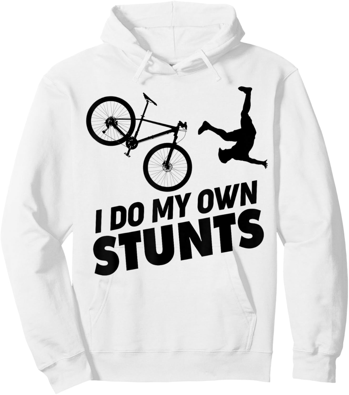 I Do My Own Stunts funny Mountain Bike Hoodie - Hoodie | White
