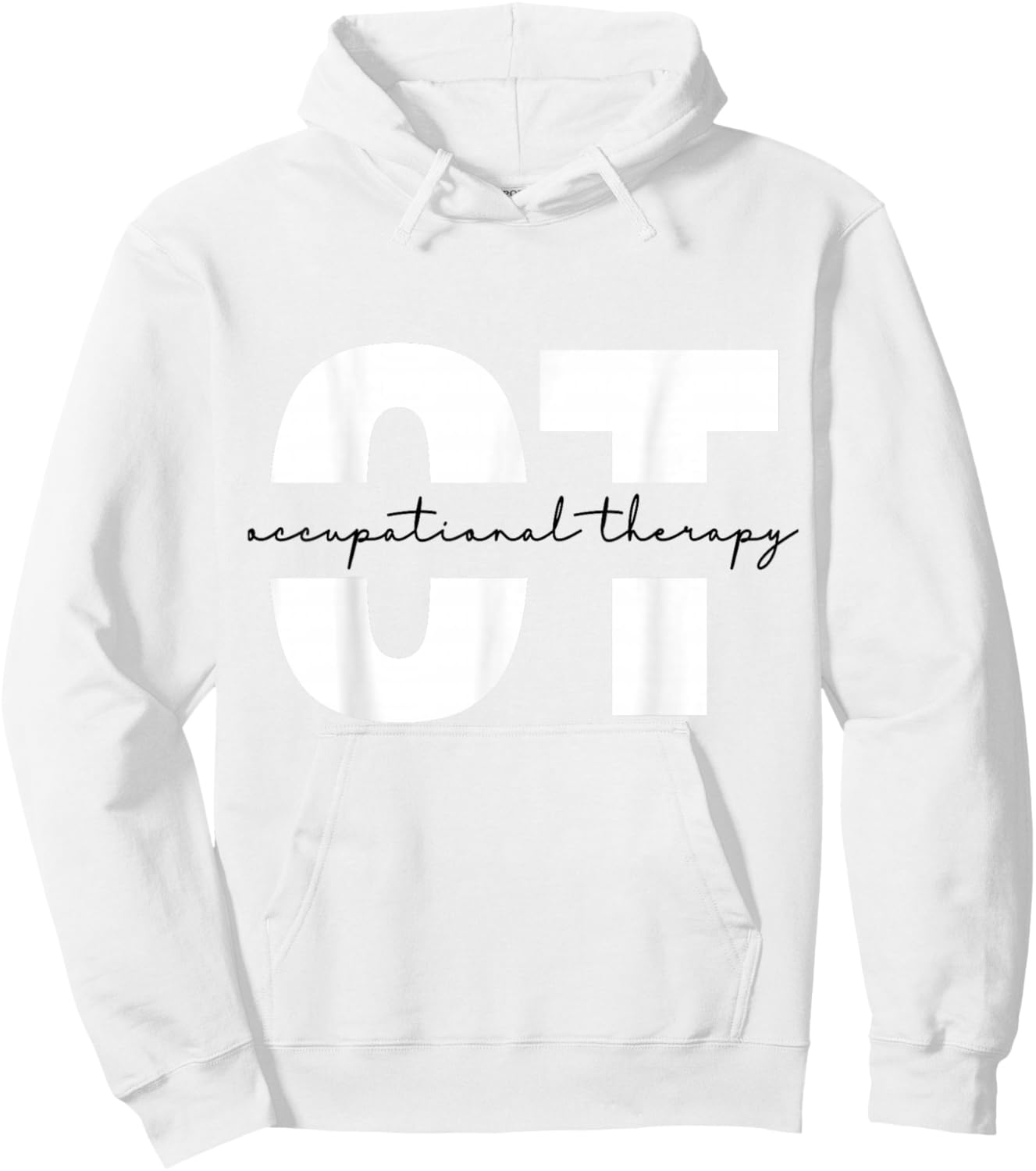 Occupational Therapy Student OT Therapist OT Assistant Hoodie - Hoodie | White