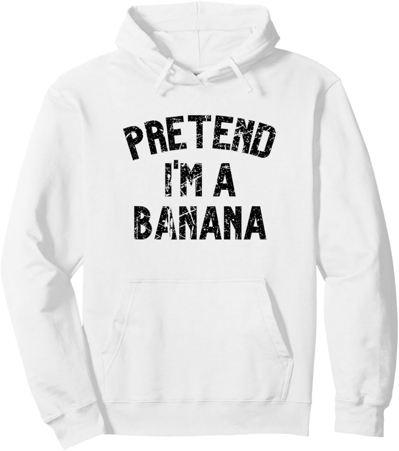 Pretend I'm a Banana | Funny Lazy Halloween Costume Party Hoodie - Hoodie | White