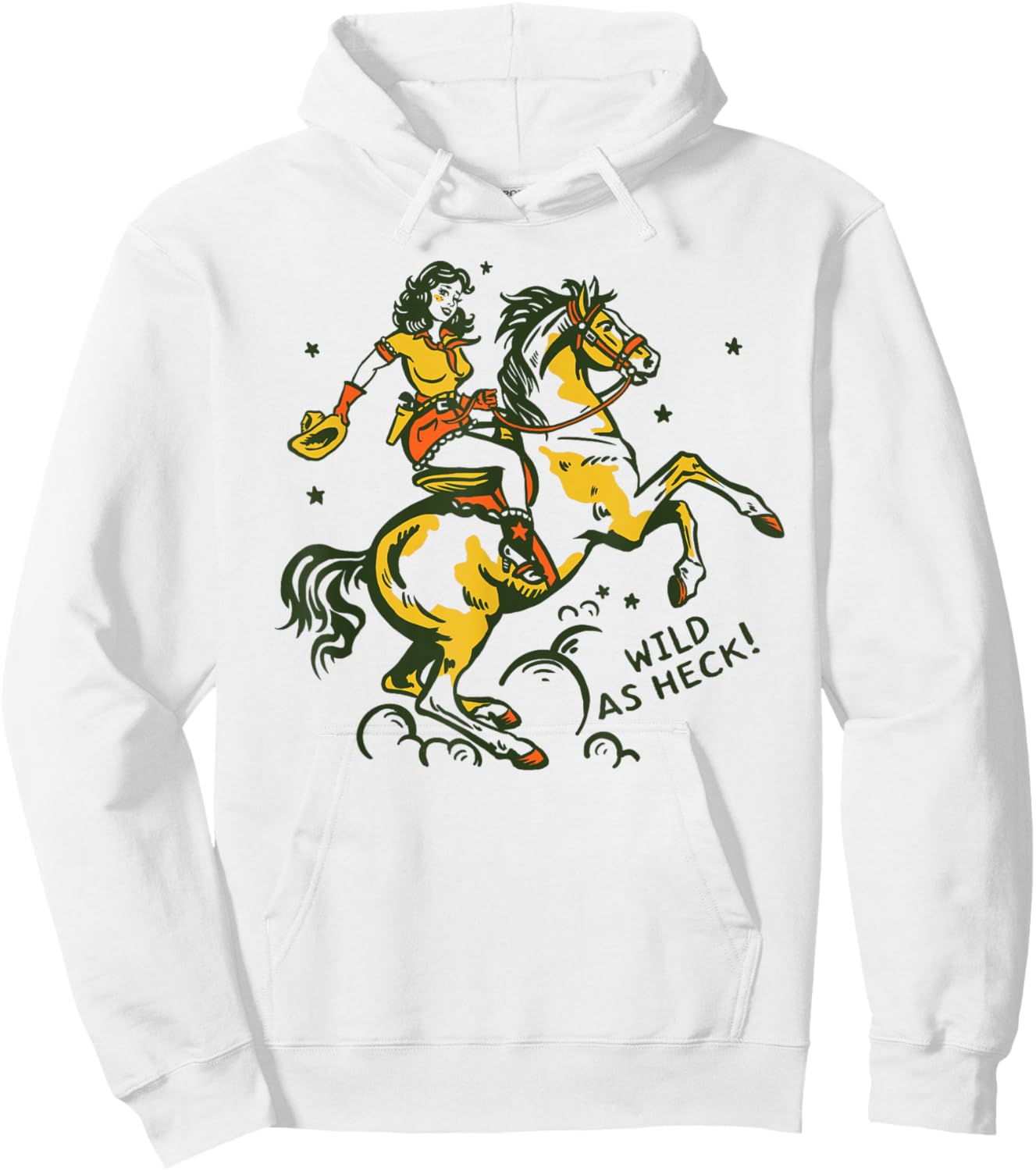 "Wild As Heck" Cute & Fun Retro Cowgirl Pinup Riding A Horse Hoodie - Hoodie | White