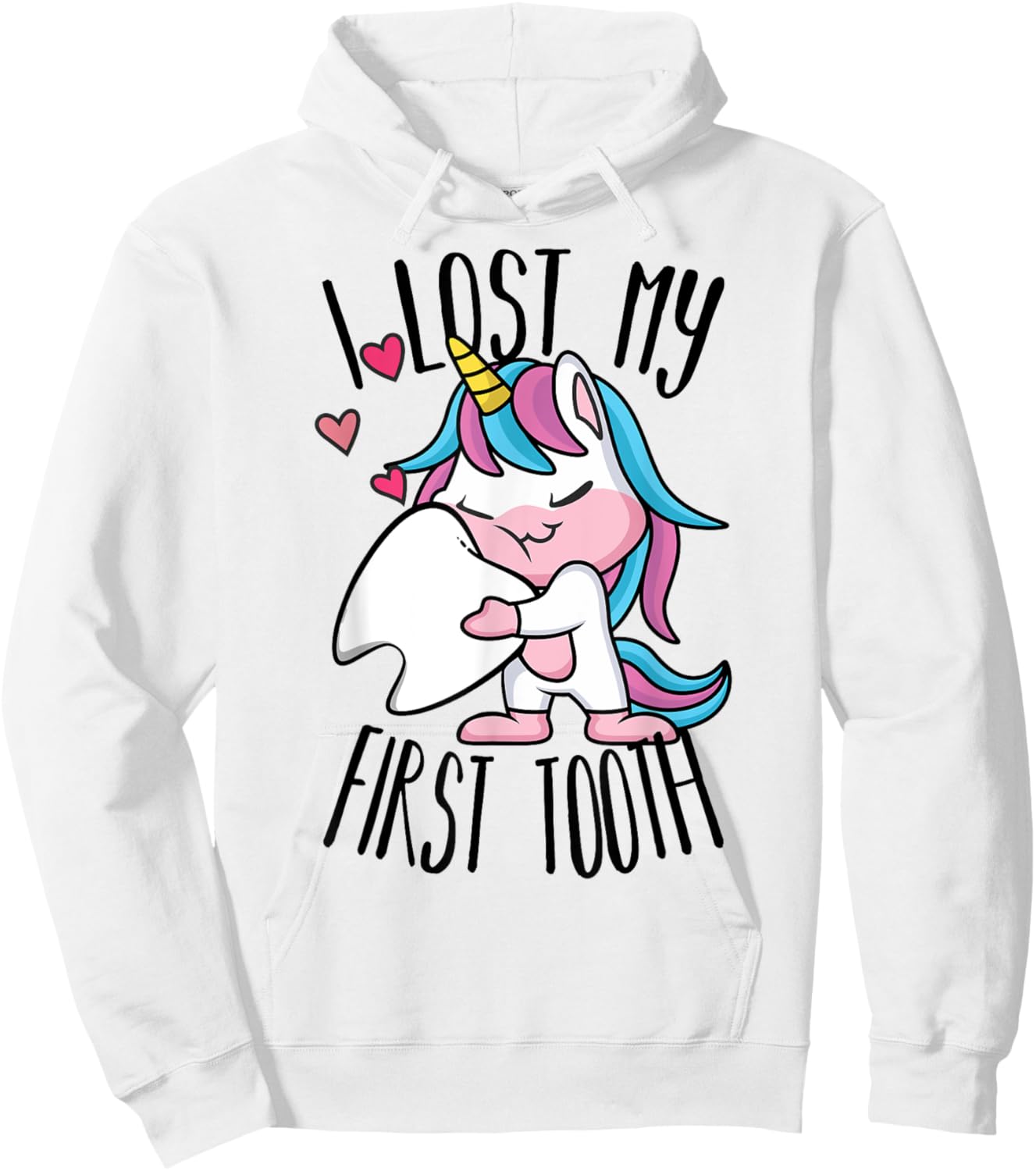 Funny Tooth Fairy - Cute Unicorn I Lost My First Tooth Hoodie - Hoodie | White
