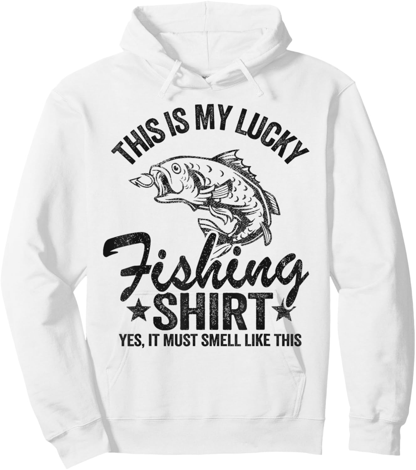 Bass Fishing Jokes Humor Fisherman This Is My Lucky Fishing Hoodie - Hoodie | White