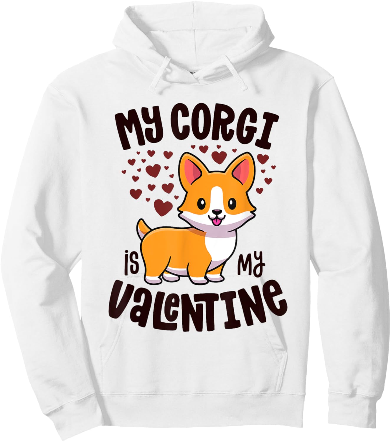 My Corgi Is My Valentine Dog Lover Kawaii Valentines Day Hoodie - Hoodie | White