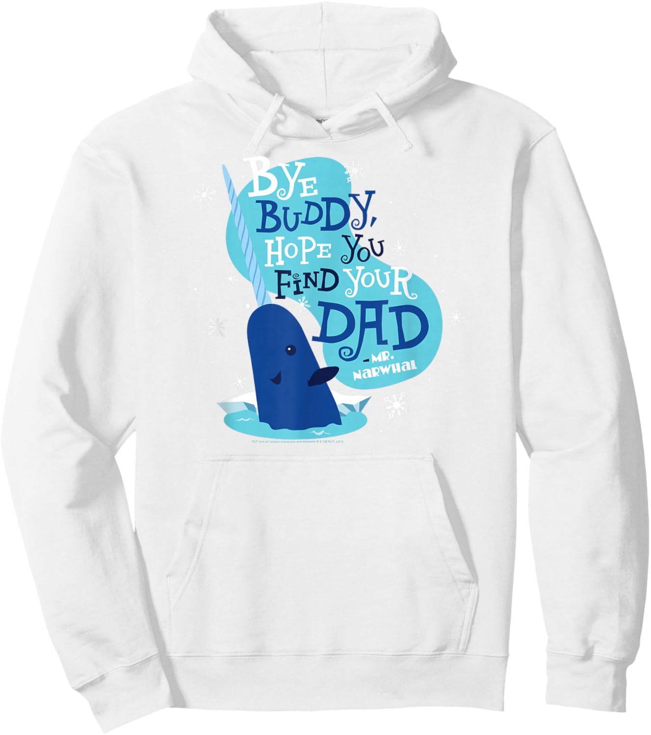 Elf Bye Buddy Narwhal Color Illustration Funny Christmas Hoodie - Hoodie | White