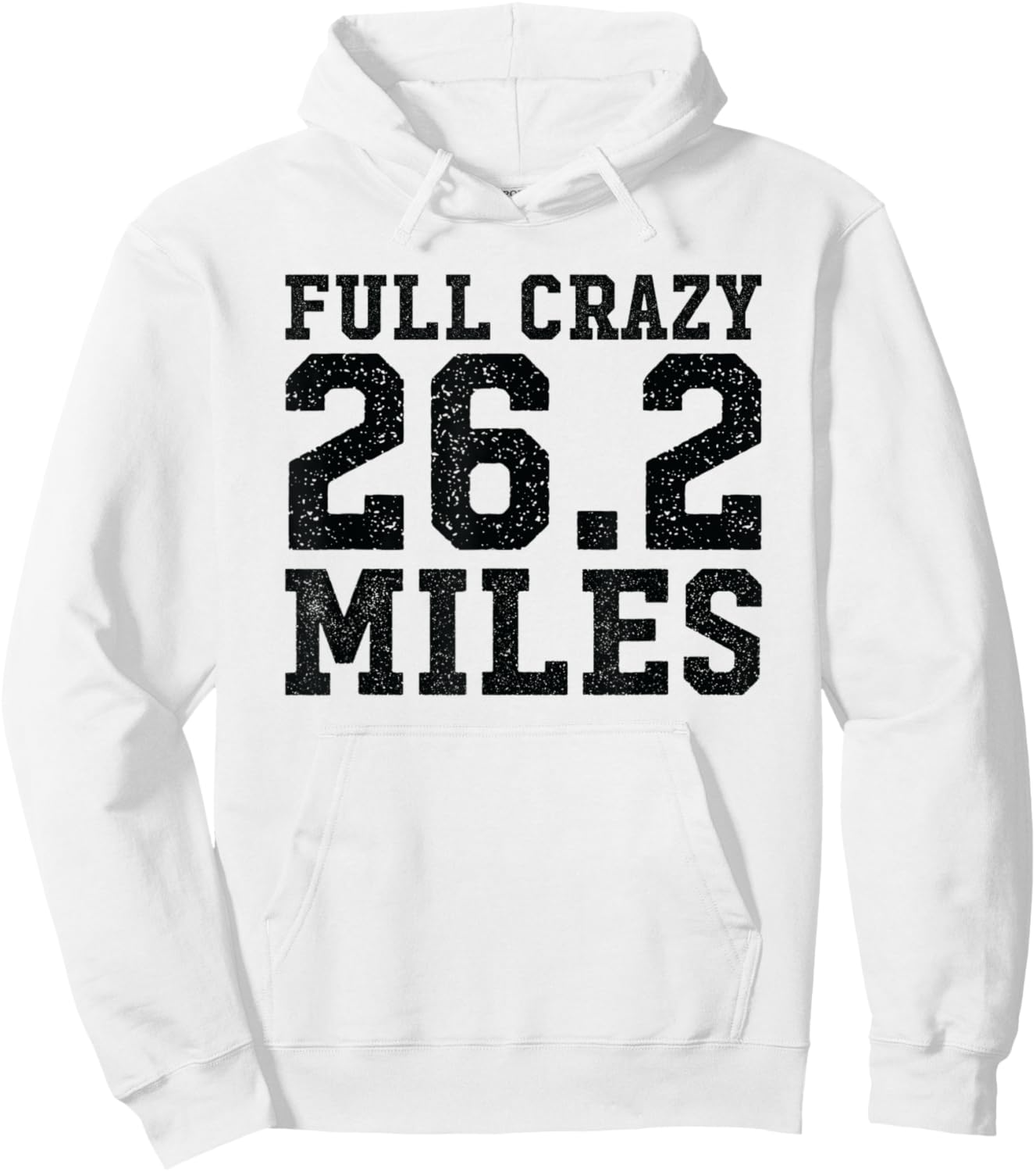 Full Marathon Runner Motivational Quote Distance Running Hoodie - Hoodie | White