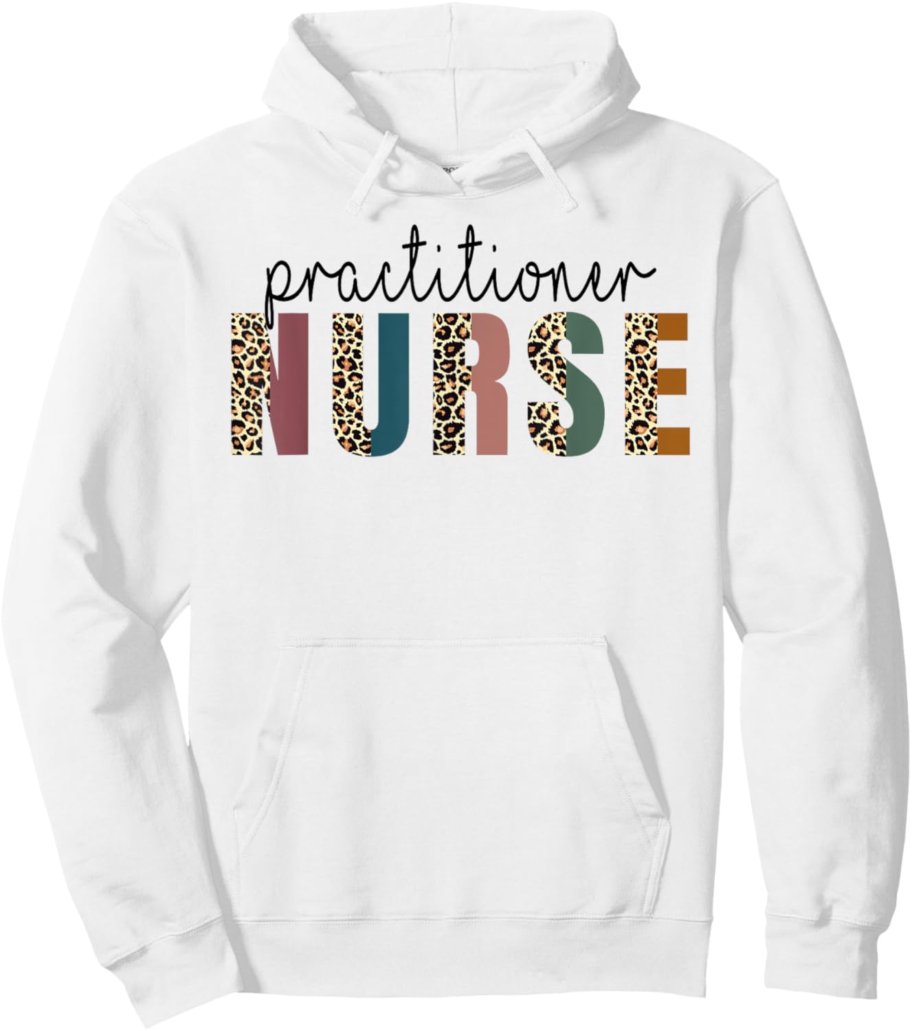 Leopard Practitioner Nurse, Nursing Student School Hoodie - Hoodie | White