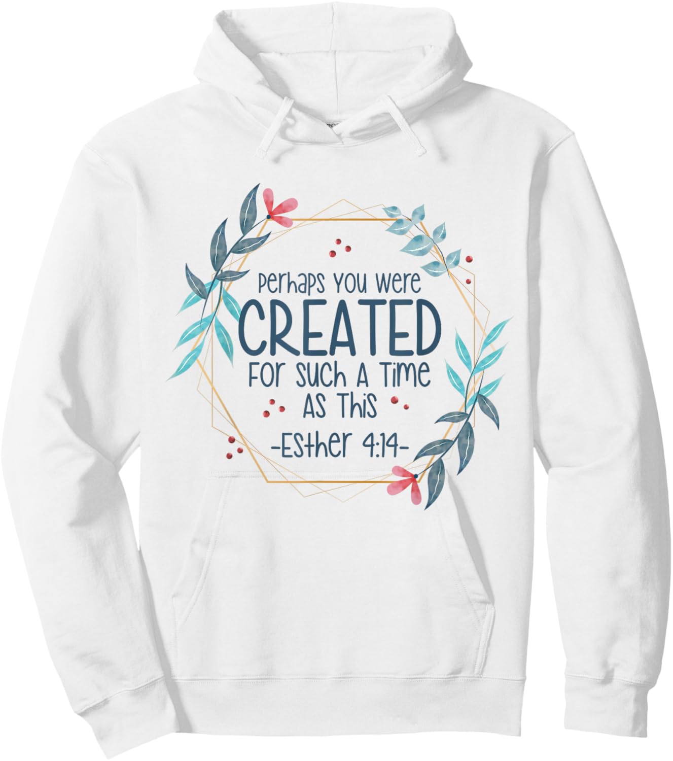 Christian Religious Esther 4 14 Hoodie - Hoodie | White