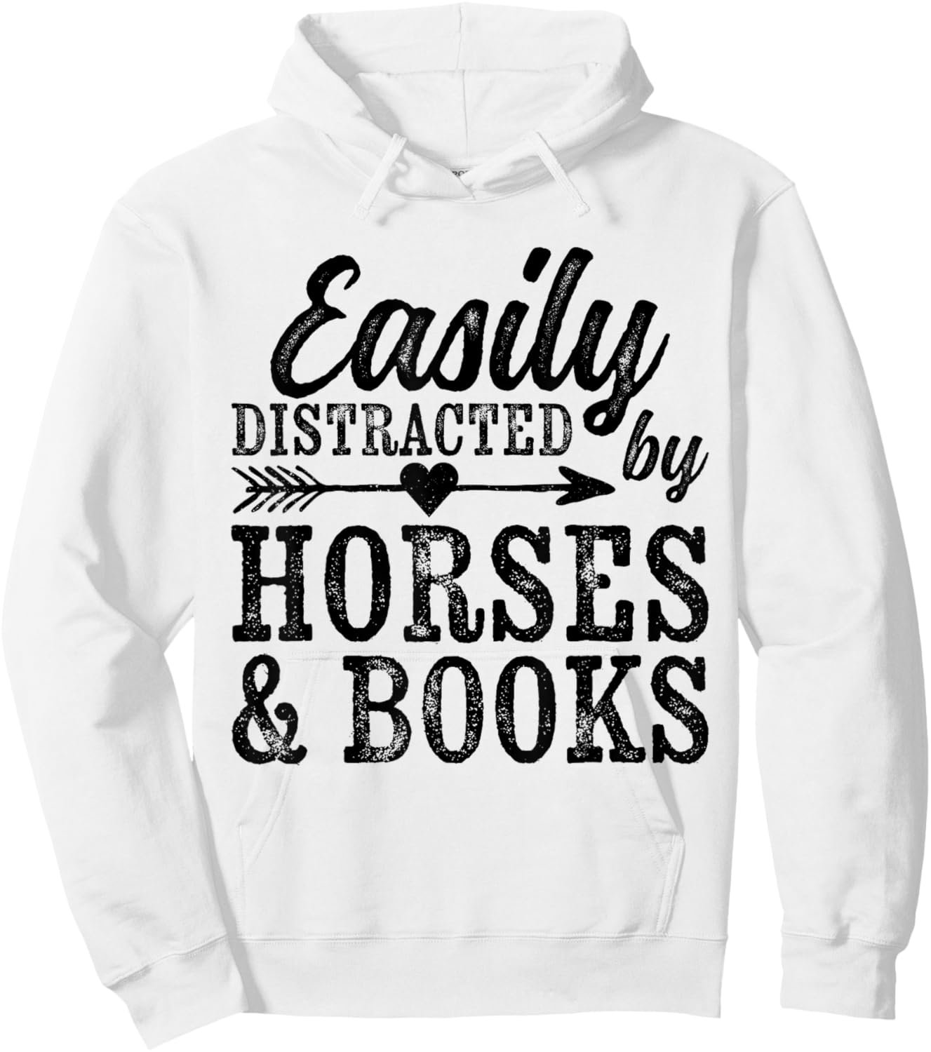 Easily Distracted By Horses And Books Funny Horse Lover Hoodie - Hoodie | White