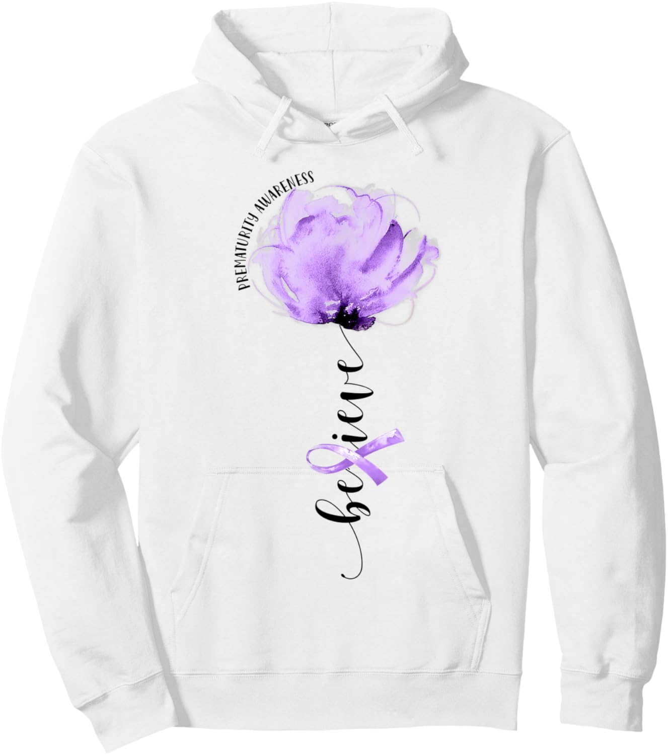 Believe Prematurity Awareness Purple Ribbon Flower Lovers Hoodie - Hoodie | White