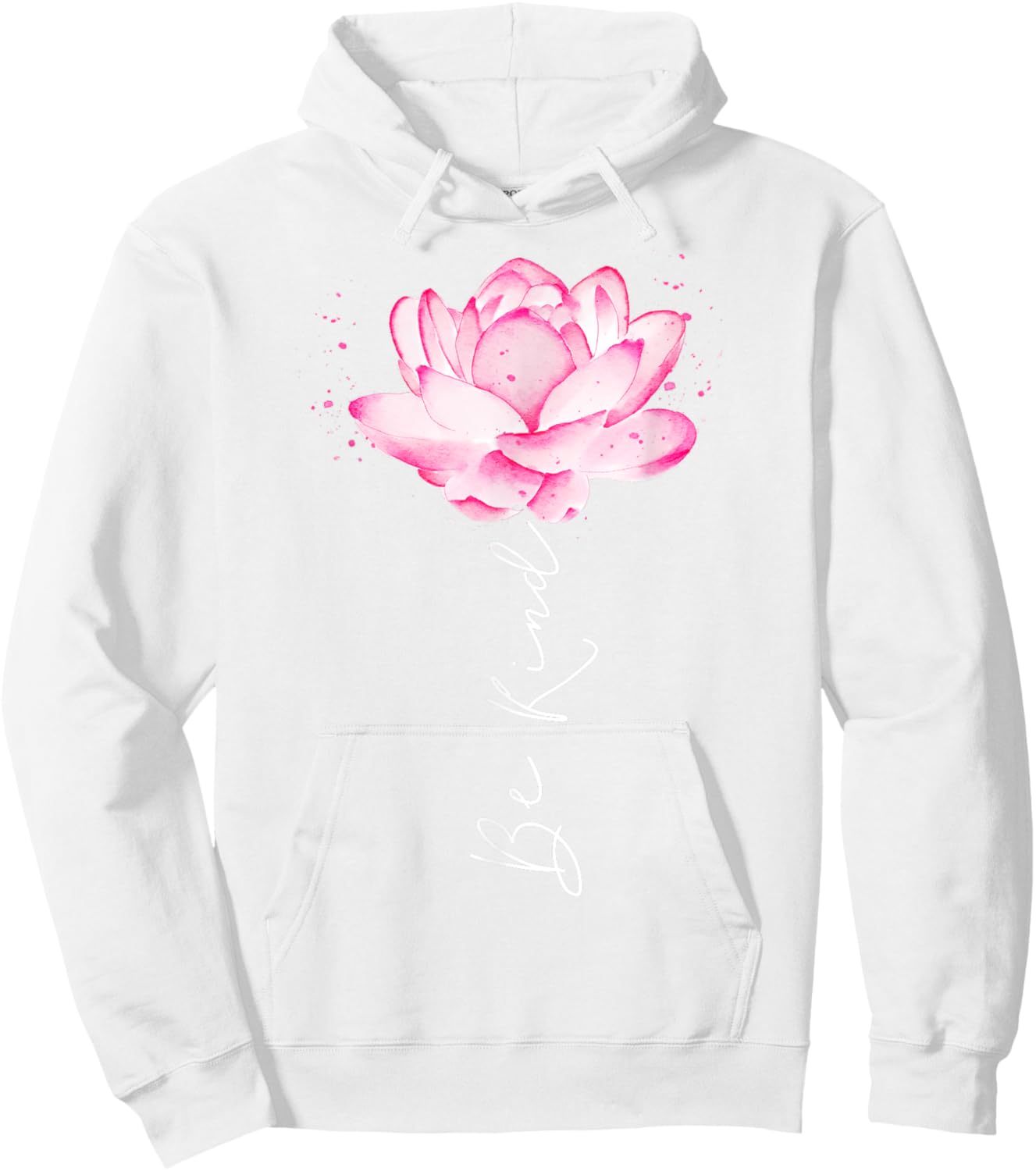 Floral Watercolor Lotus Flower Be Kind For Teen Girls Women Hoodie - Hoodie | White