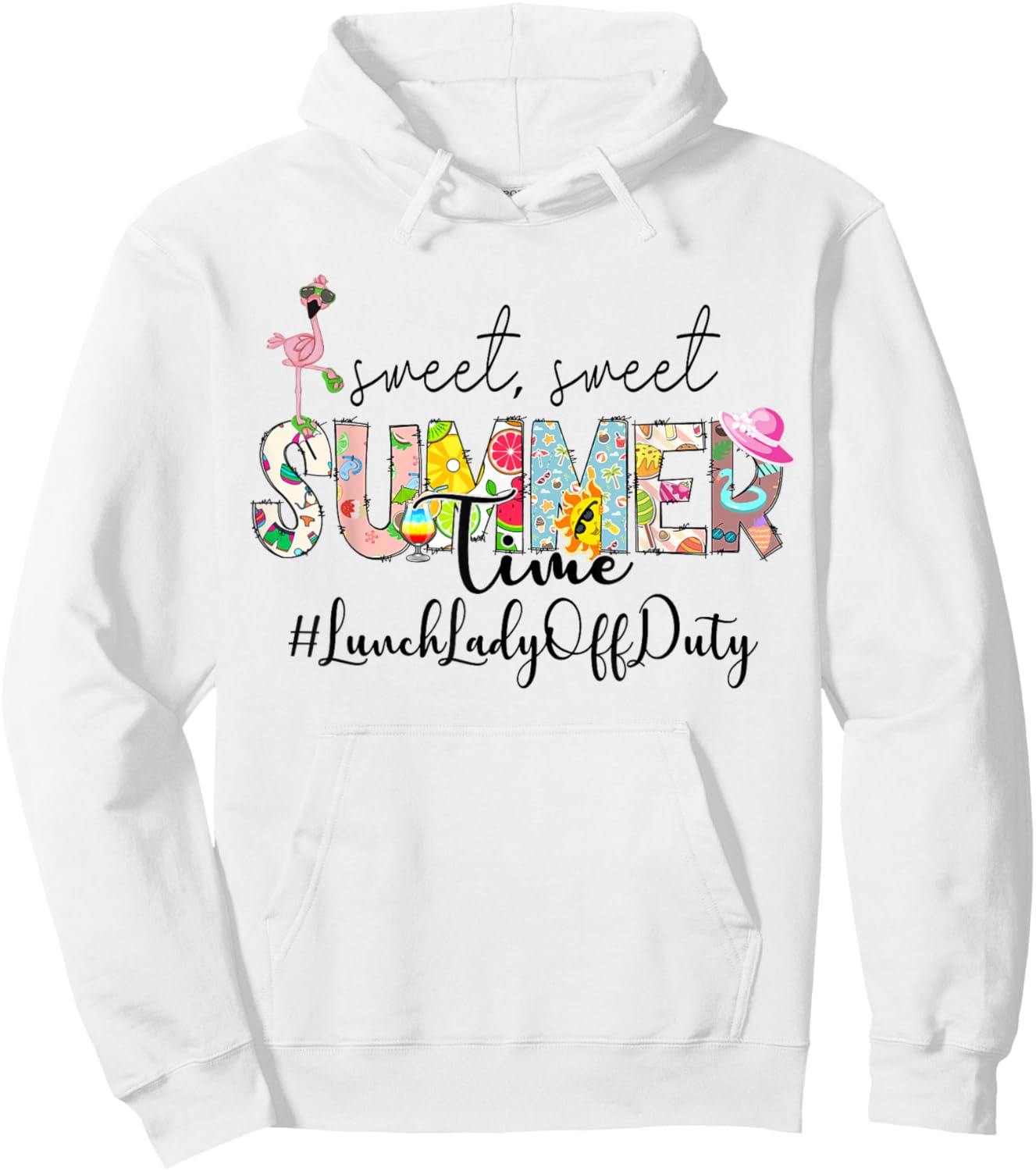 Sweet Summer Time Lunch Lady Off Duty Last Day Of School Hoodie - Hoodie | White