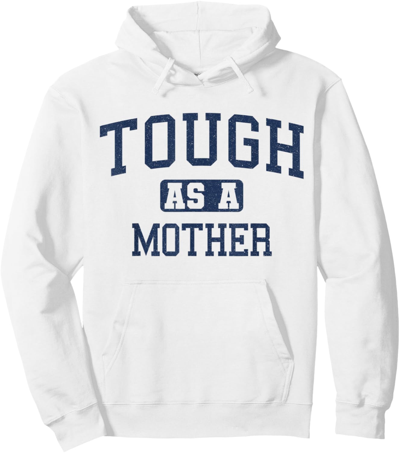Tough as a Mother Cute Workout Weightlifting Fitness Hoodie - Hoodie | White