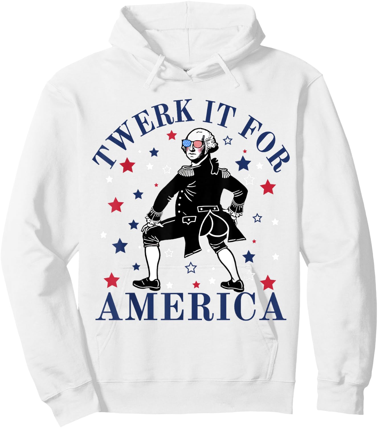 Twerk It For America Funny Patriotic Adult Humor 4th of July Hoodie - Hoodie | White