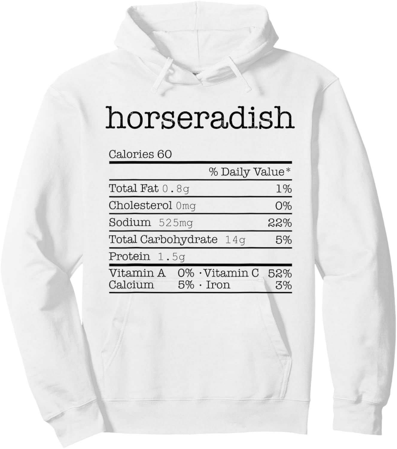 Horseradish Nutrition Facts For Thanksgiving Christmas Food Hoodie - Hoodie | White