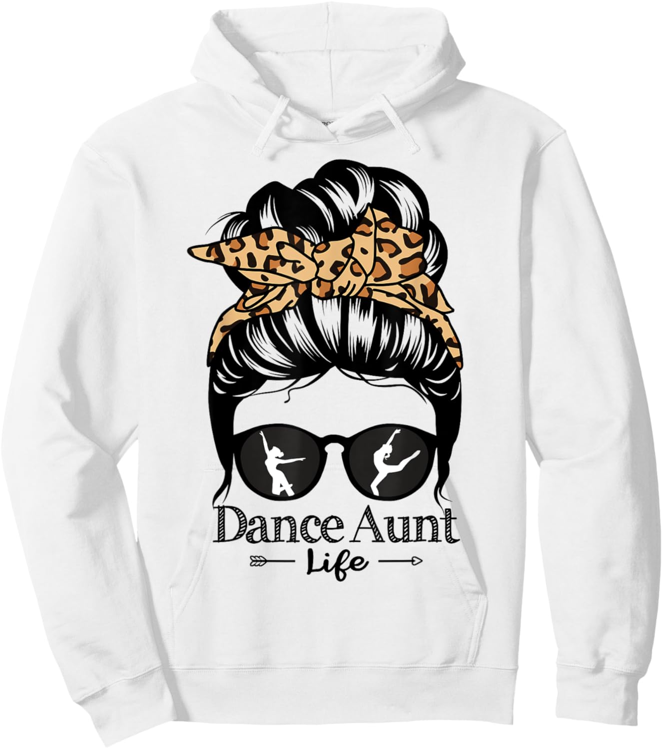 Dance Aunt Messy Bun Hair Funny Leopard Dancer Hoodie - Hoodie | White