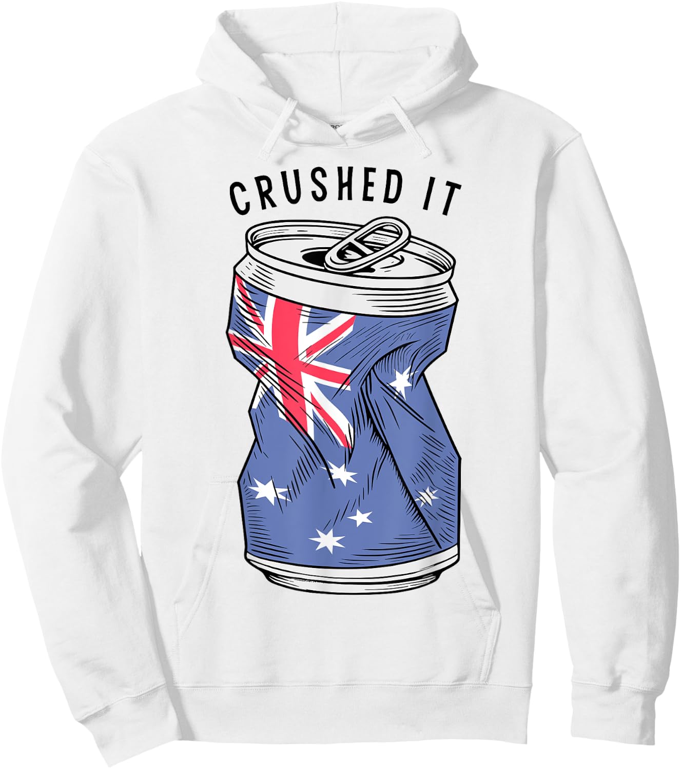 Australian Flag Beer Can Australia Aussie Funny Crushed It Hoodie - Hoodie | White