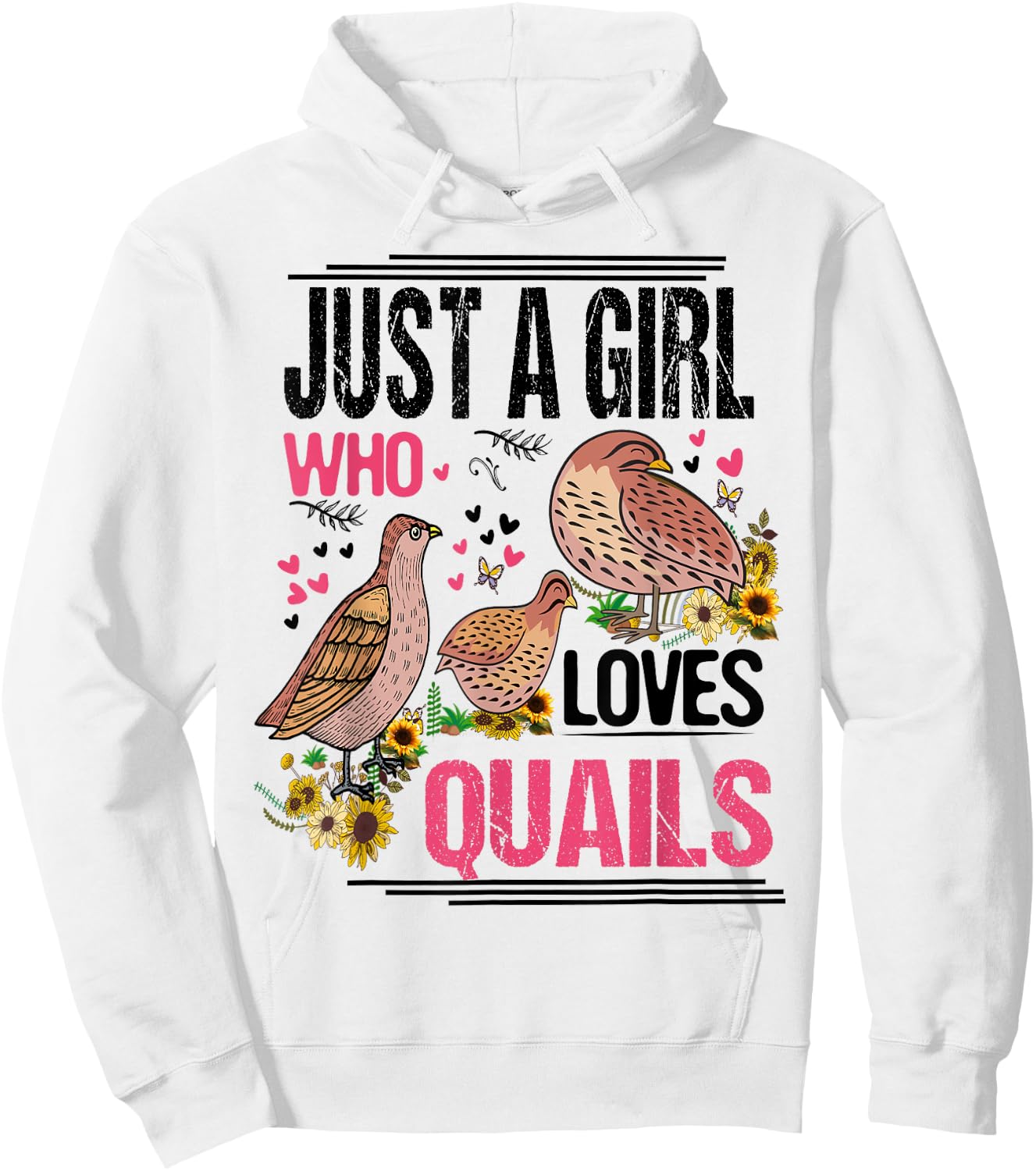 Just A Girl Who Loves Quails Funny Quails Lovers Floral Bird Hoodie - Hoodie | White