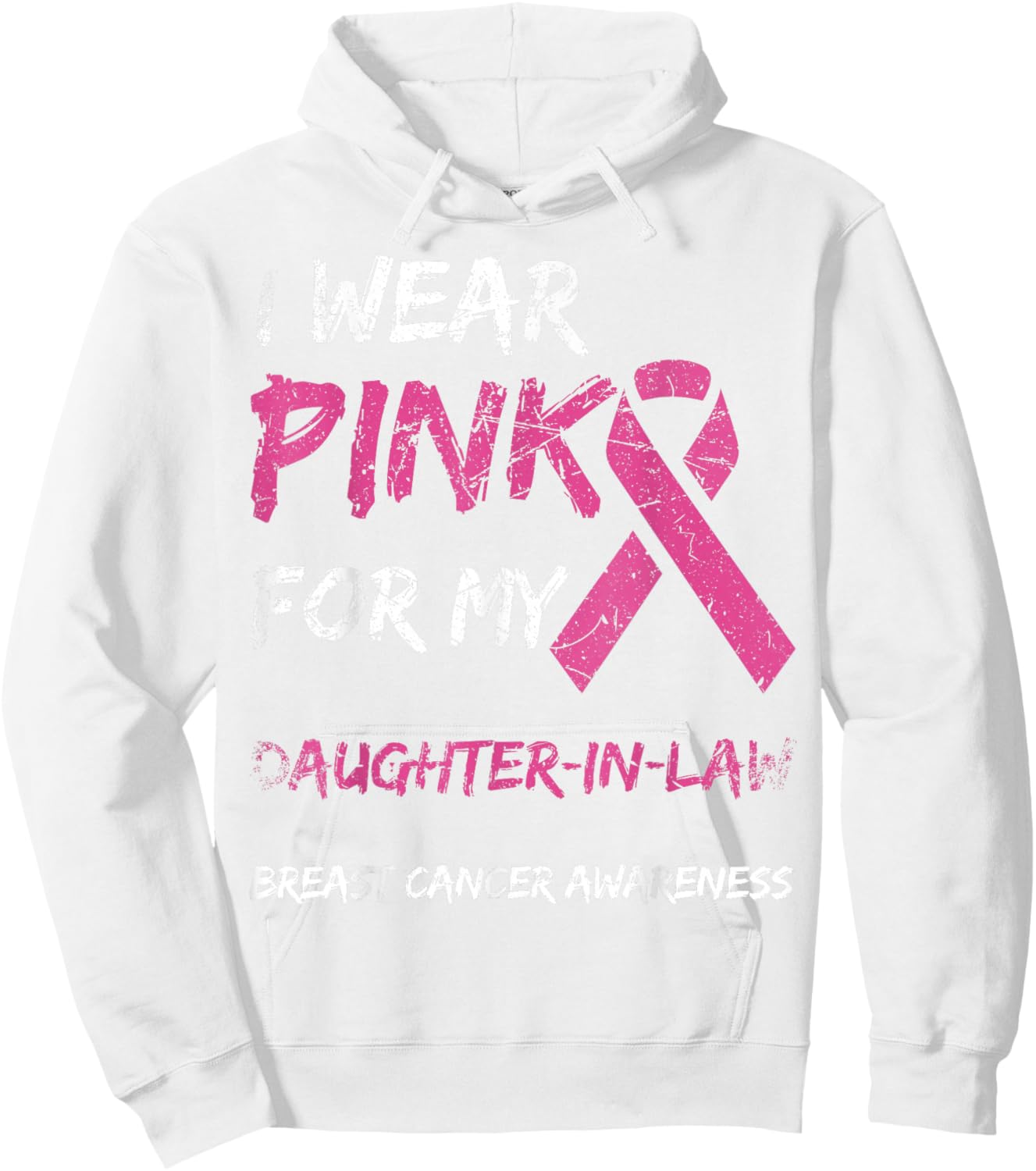 I Wear Pink For My Daughter-In-Law Breast Cancer Awareness Hoodie - Hoodie | White