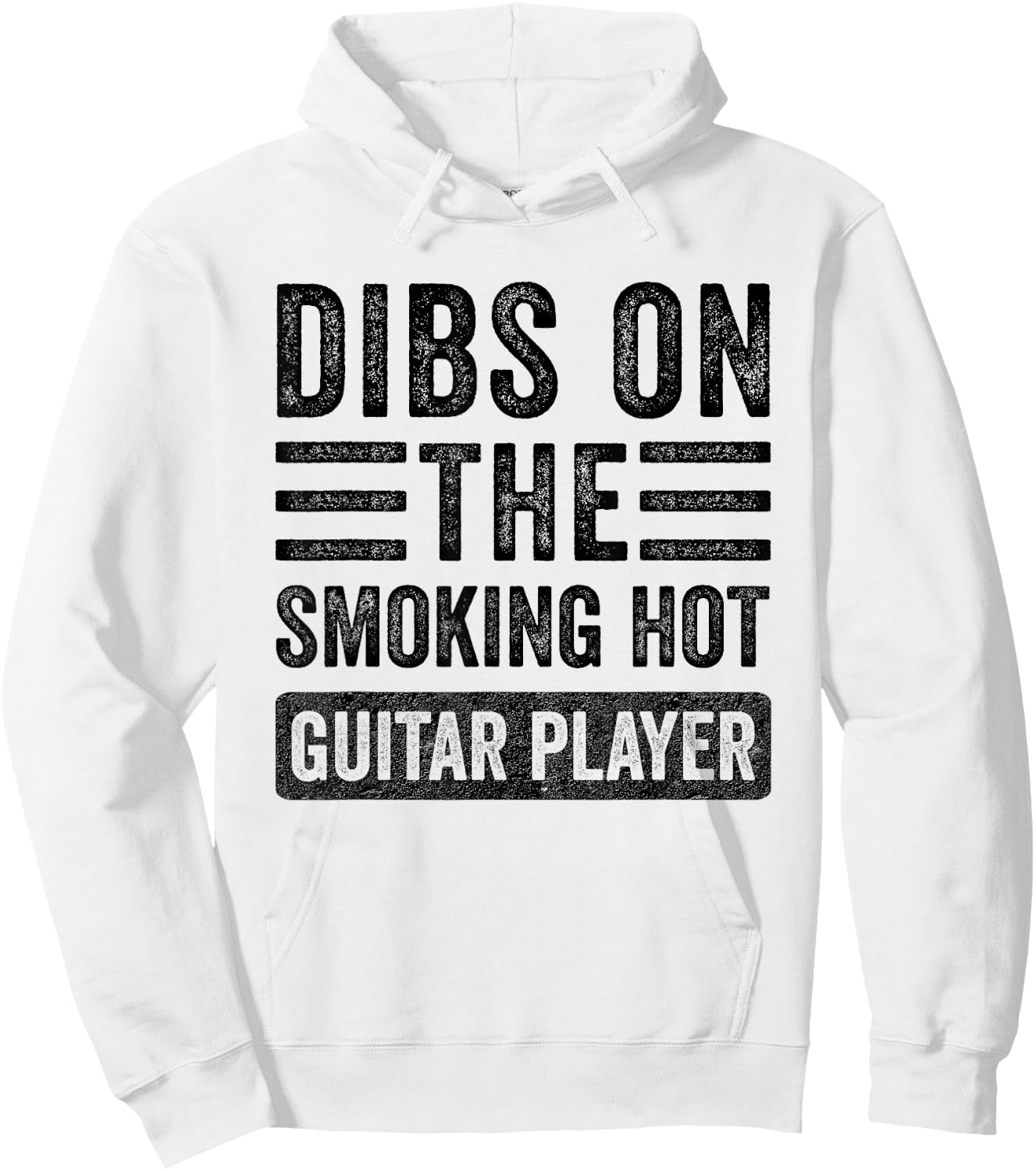 Dibs on The Smoking Hot Guitar Player Funny Wife Girlfriend Hoodie - Hoodie | White