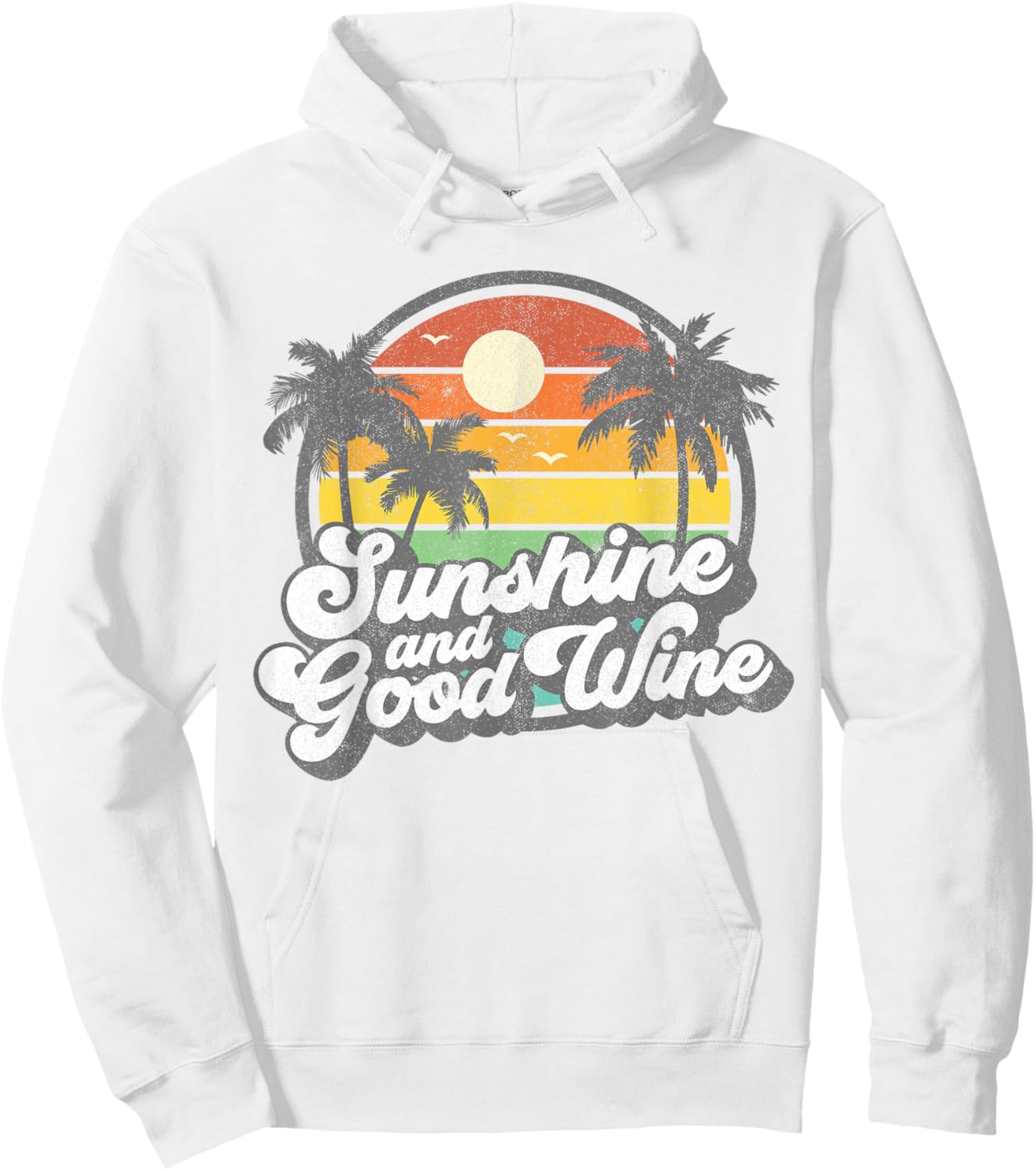 Sunshine And Good Wine Beach Retro 70s Vintage Vacation Gift Hoodie - Hoodie | White
