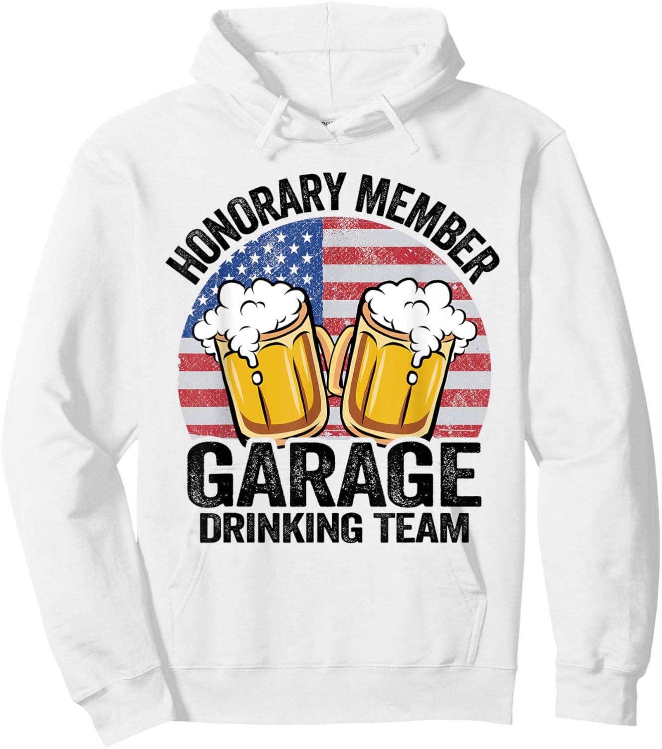 Honorary Member Garage Drinking Team American Flag Drinker Hoodie - Hoodie | White