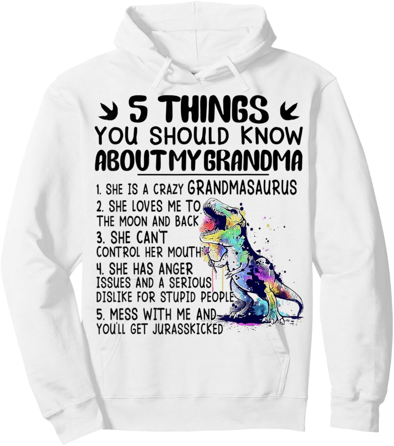 5 Things You Should Know About My Grandma Tie Dye Dinosaur Hoodie - Hoodie | White